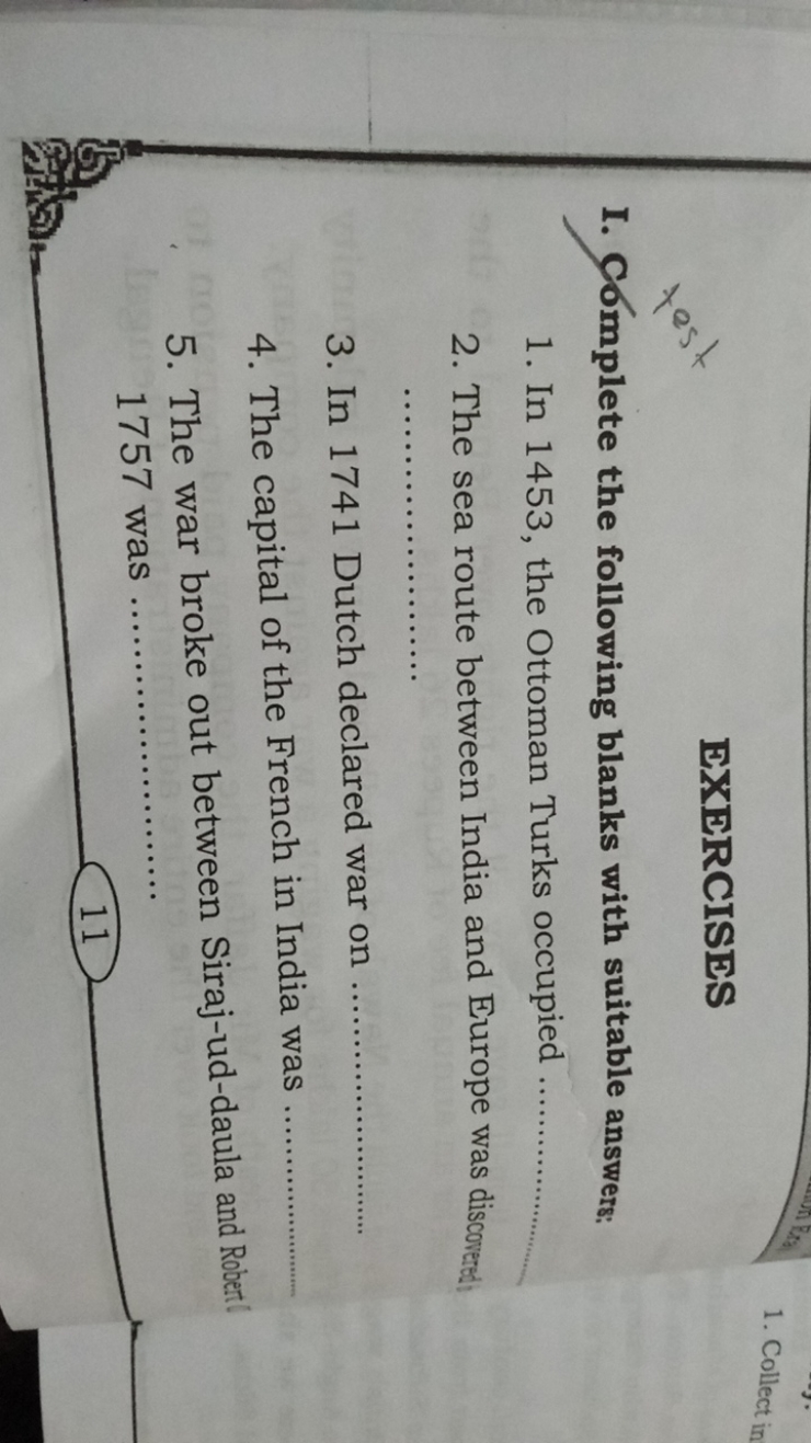 EXERCISES
I. Complete the following blanks with suitable answers:
1. I