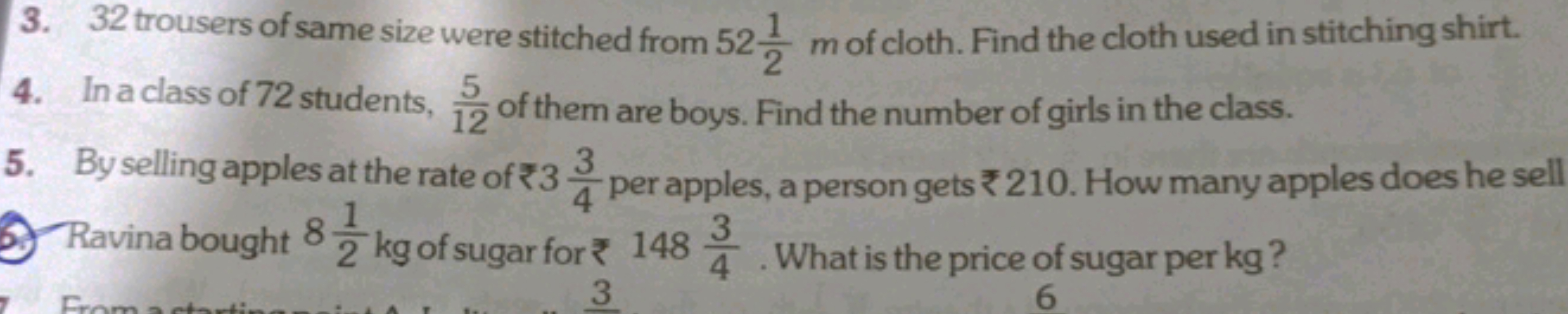 3. 32 trousers of same size were stitched from 5221​ m of cloth. Find 