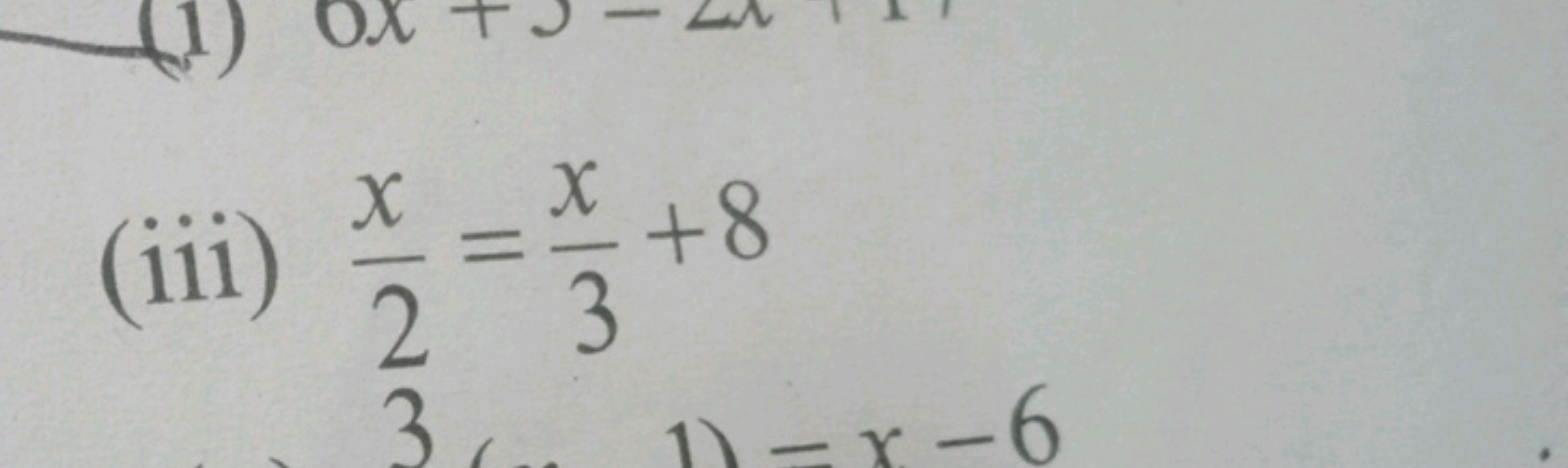 (iii) 2x​=3x​+8