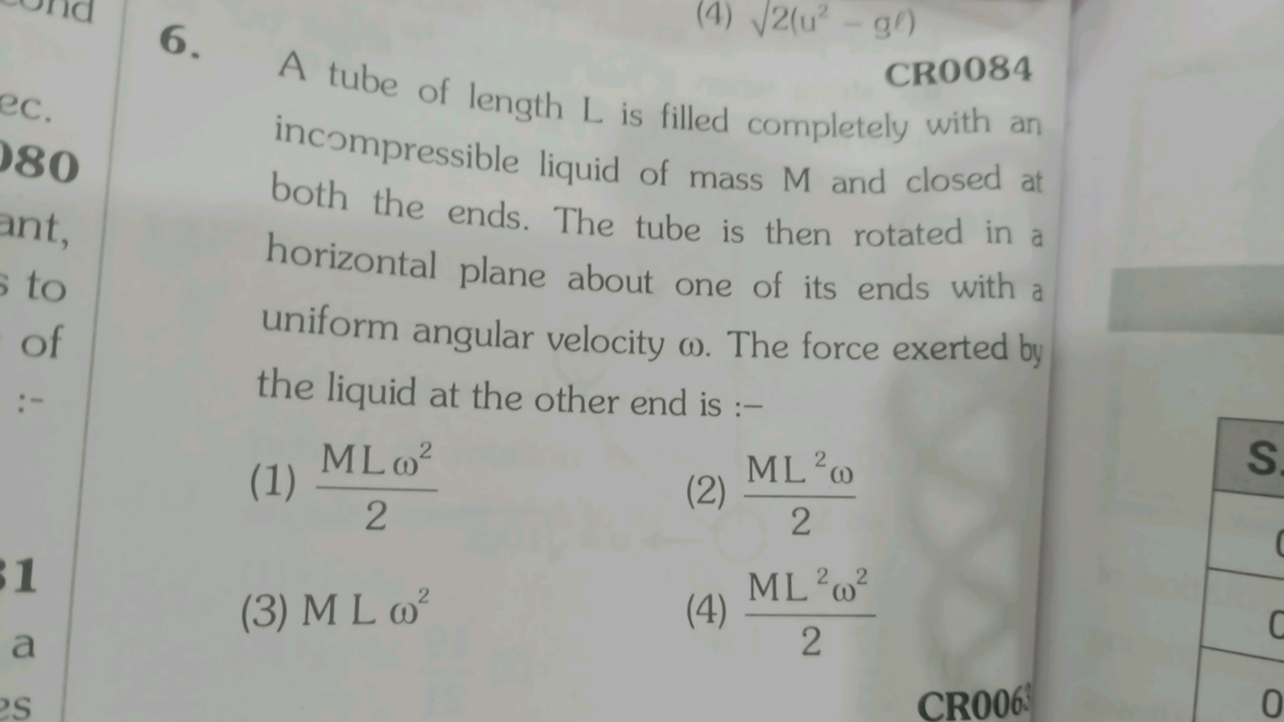 ec.
080
ant,
s to
of
6.
(4) √2(u² - g)
CR0084
A tube of length L is fi