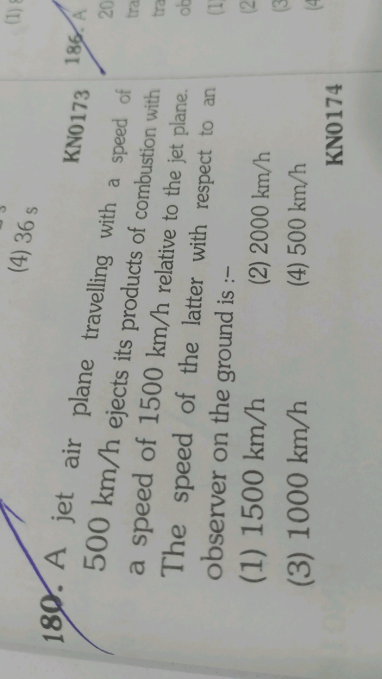 180. A jet air plane travelling with a speed of 500 km/h ejects its pr