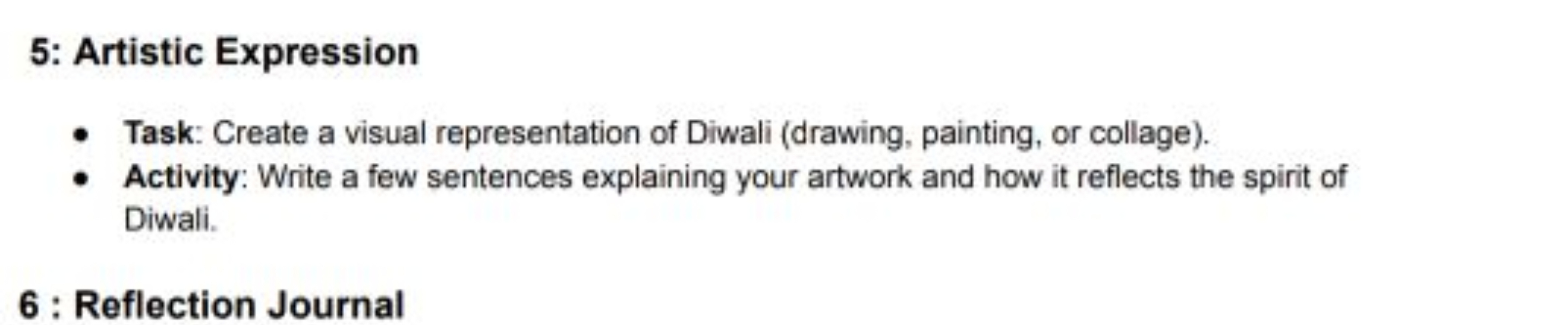 5: Artistic Expression
- Task: Create a visual representation of Diwal