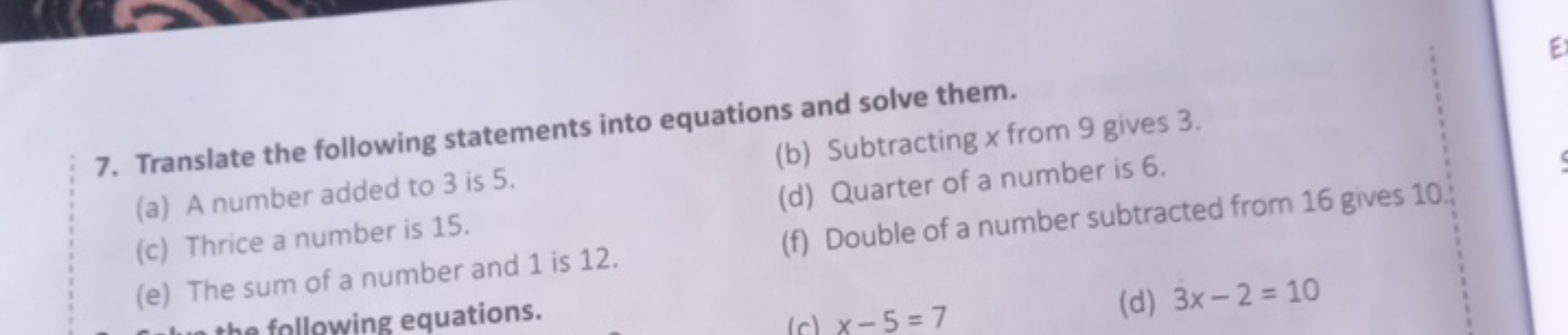 7. Translate the following statements into equations and solve them.
(