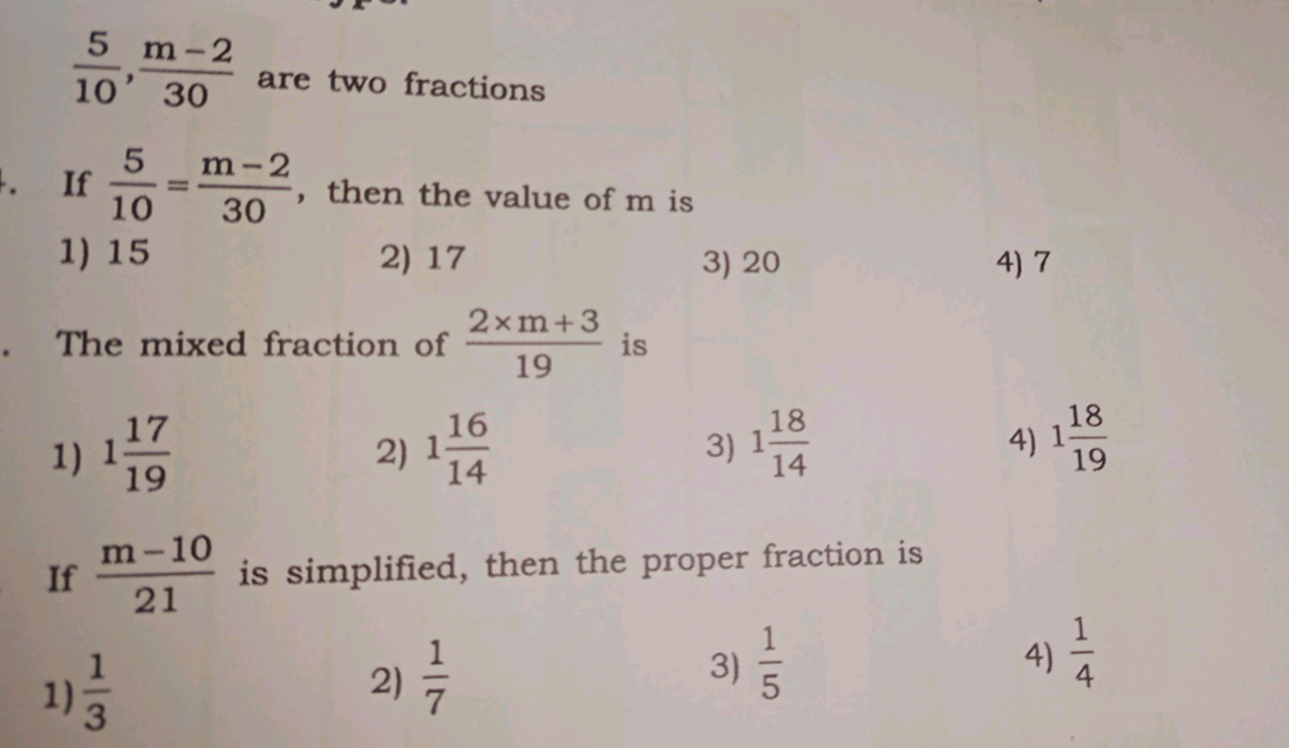 105​,30m−2​ are two fractions
If 105​=30m−2​, then the value of m is
1