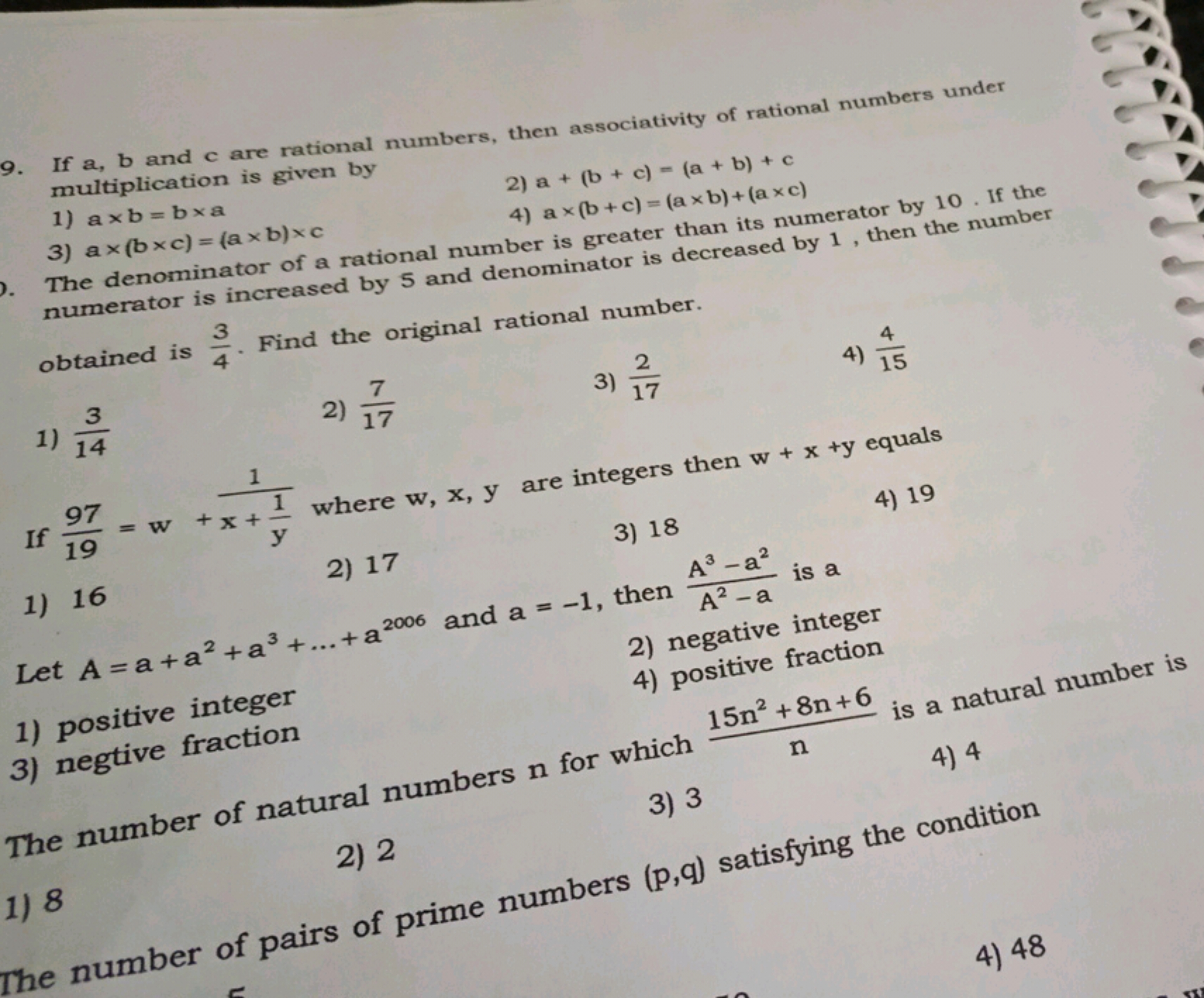 9. If a,b and c are rational numbers, then associativity of rational n