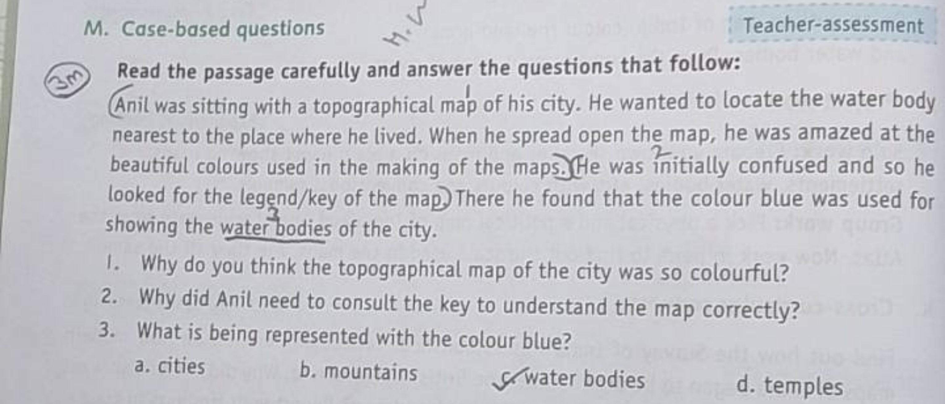 M. Case-based questions
Teacher-assessment
(30) Read the passage caref