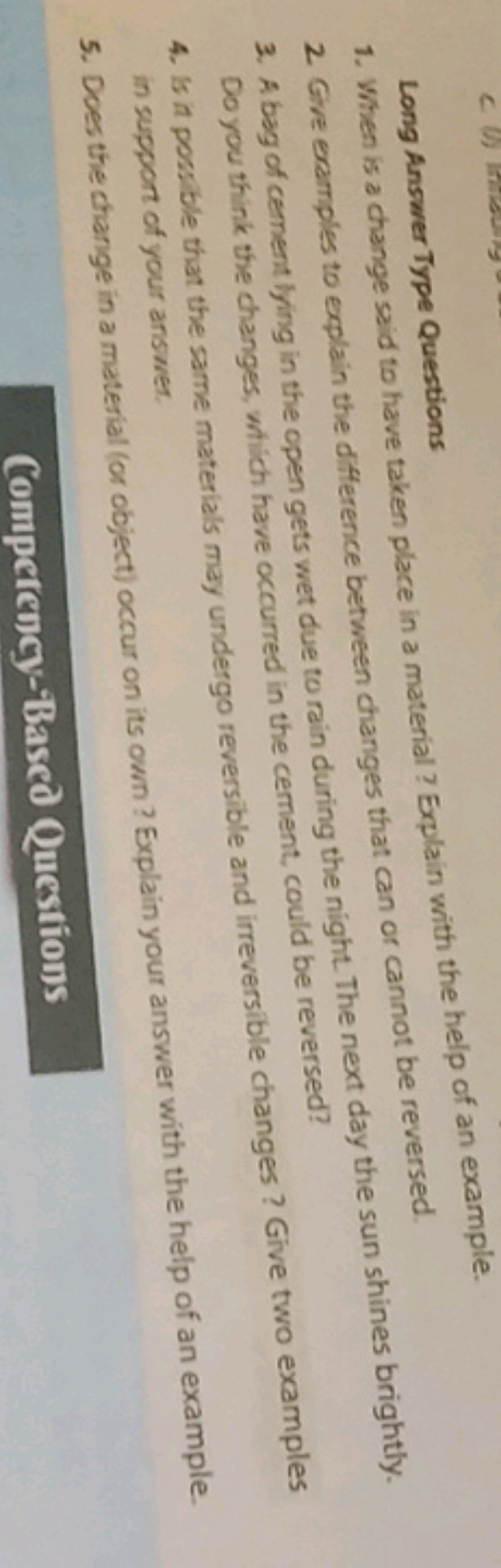 Long Answer Type Questions
1. When is a change said to have taken plac