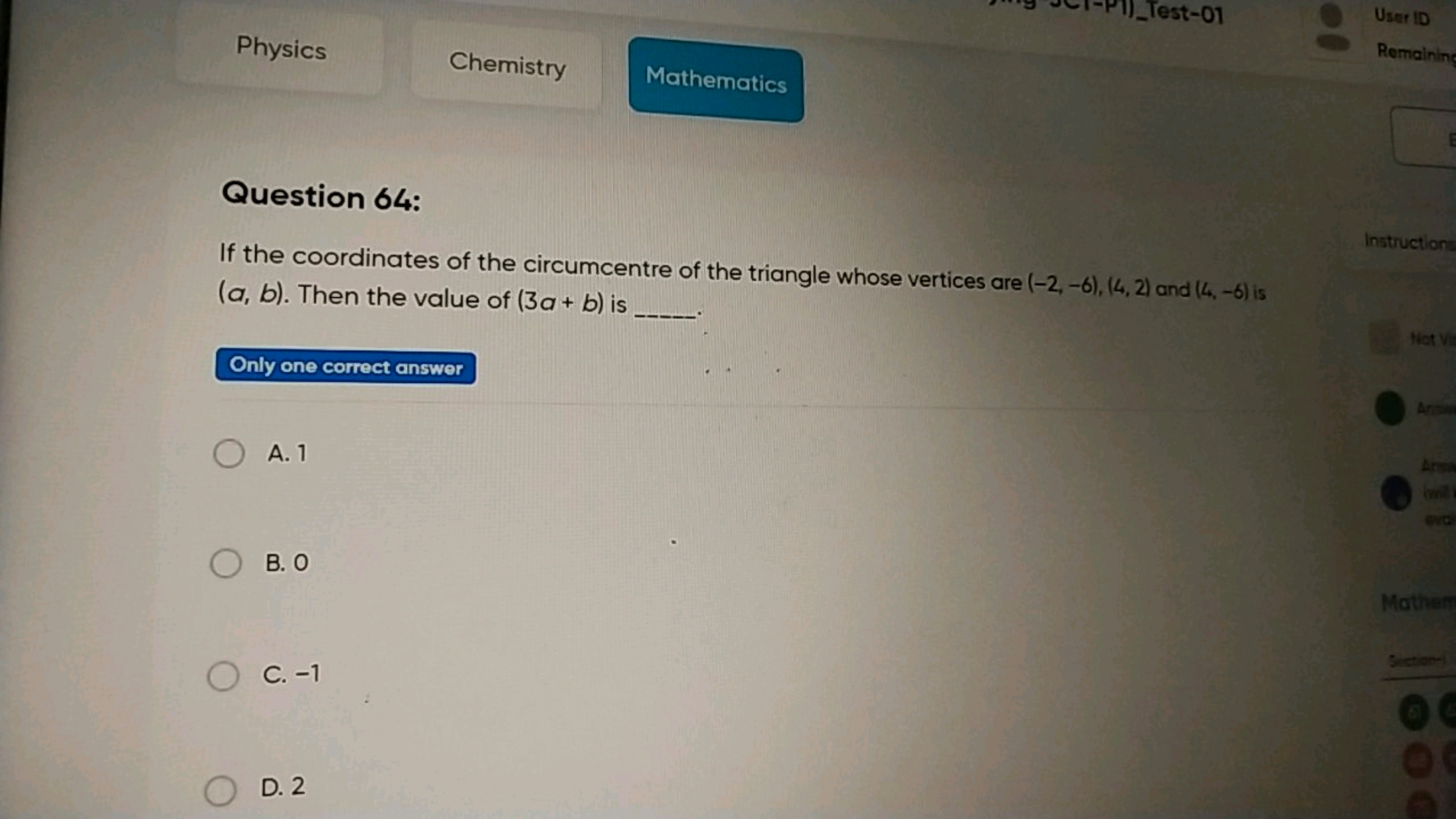 Physics
Chemistry
Mathematics
Test-01
Question 64:
If the coordinates 