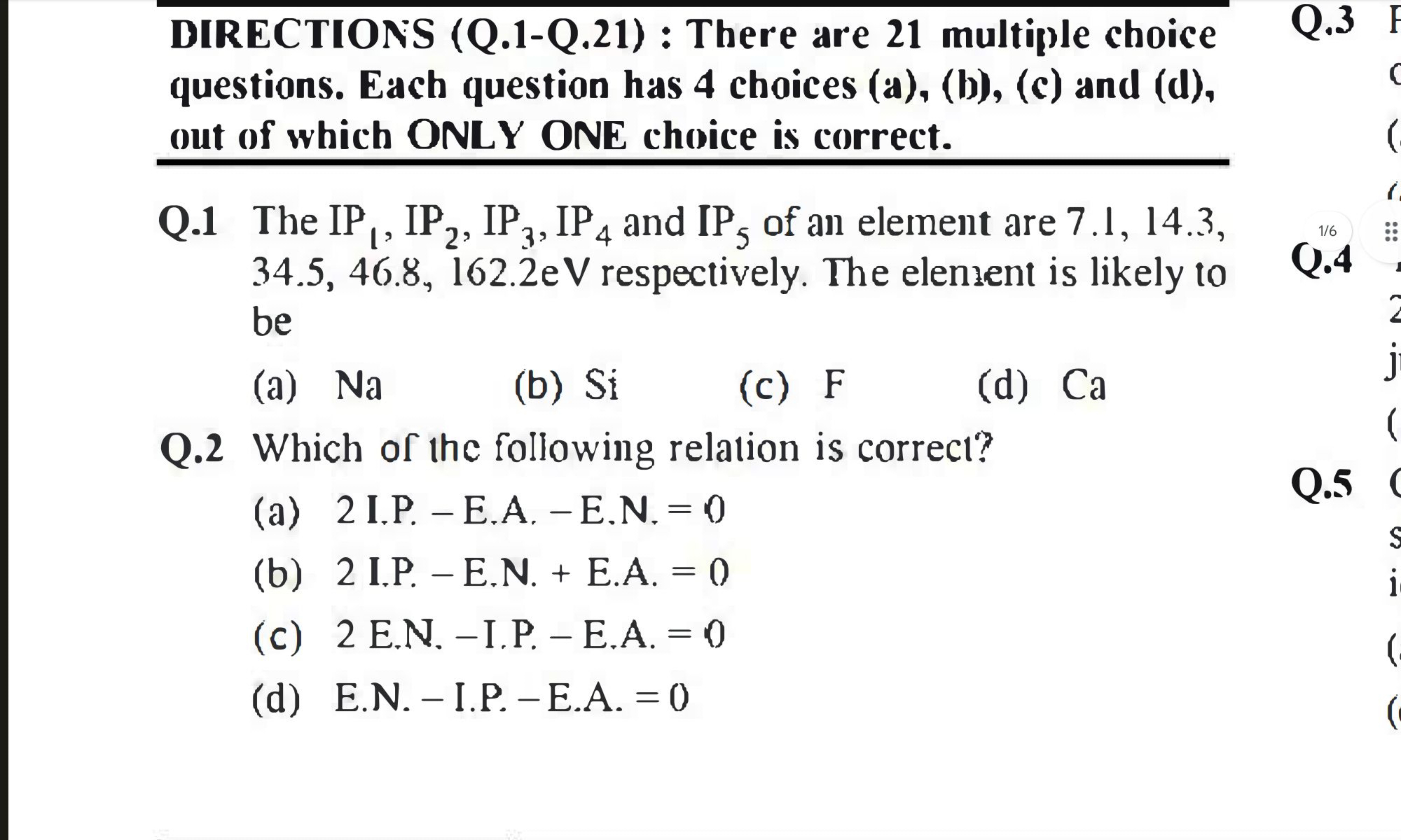 DIRECTIONS (Q.1-Q.21) : There are 21 multiple choice questions. Each q