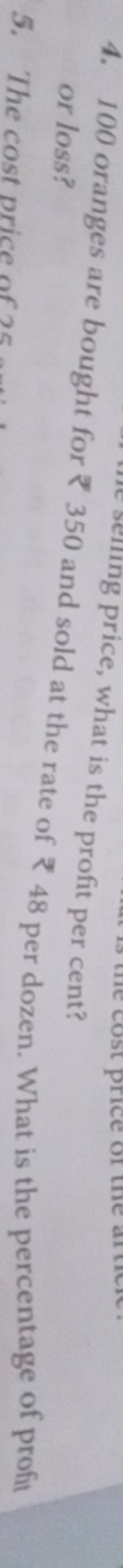 ing price, what is the profit per cent? or loss?