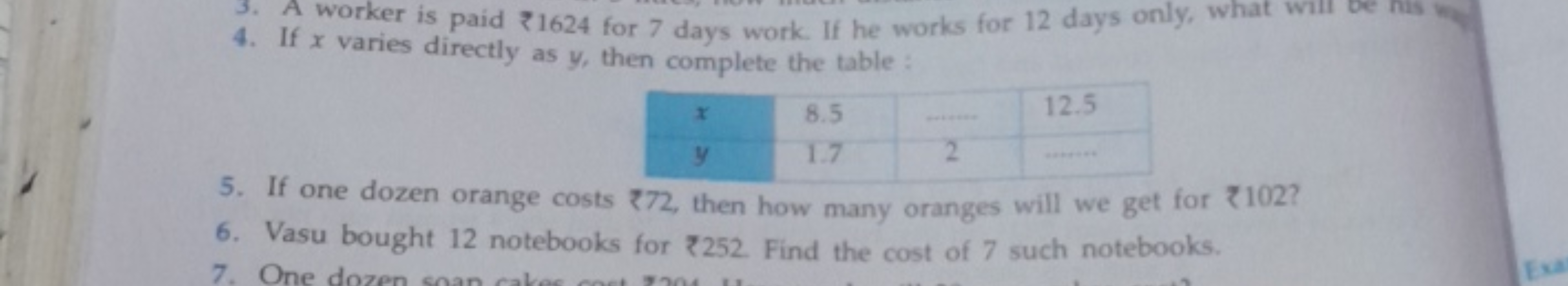 4. If x varies directly as y, then complete the table
\begin{tabular} 