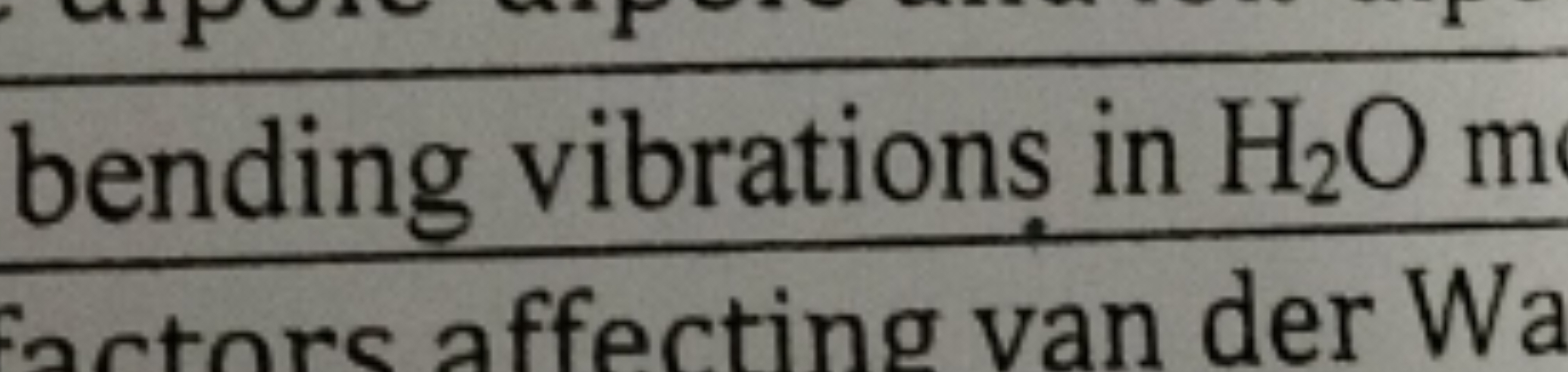 bending vibrations in H2​Om