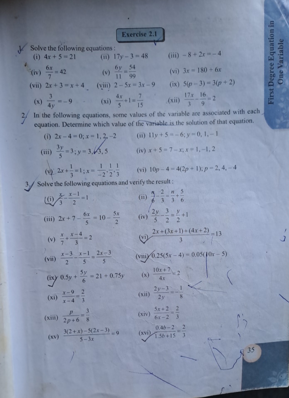 Exercise 2.1
Solve the following equations:
(i) 4x+5=21
(ii) 17y−3=48
