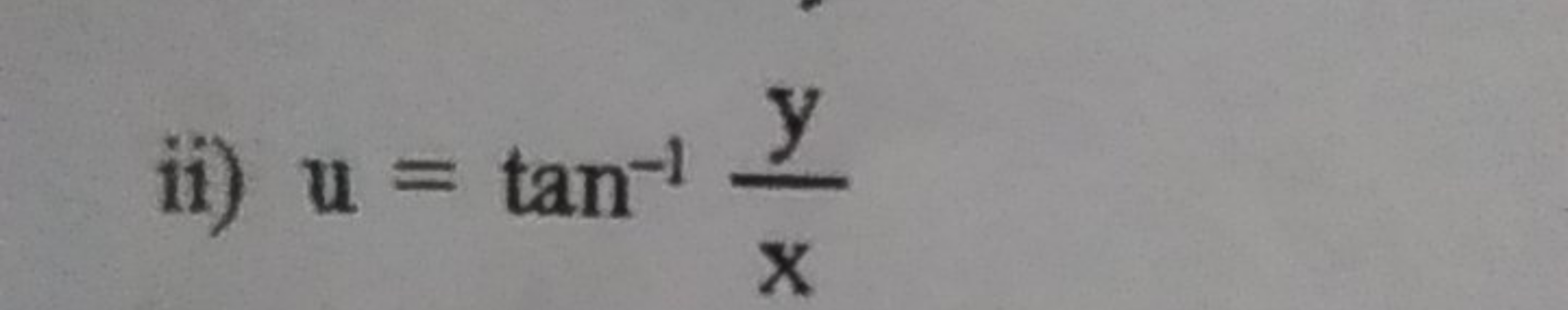 ii) u=tan−1xy​