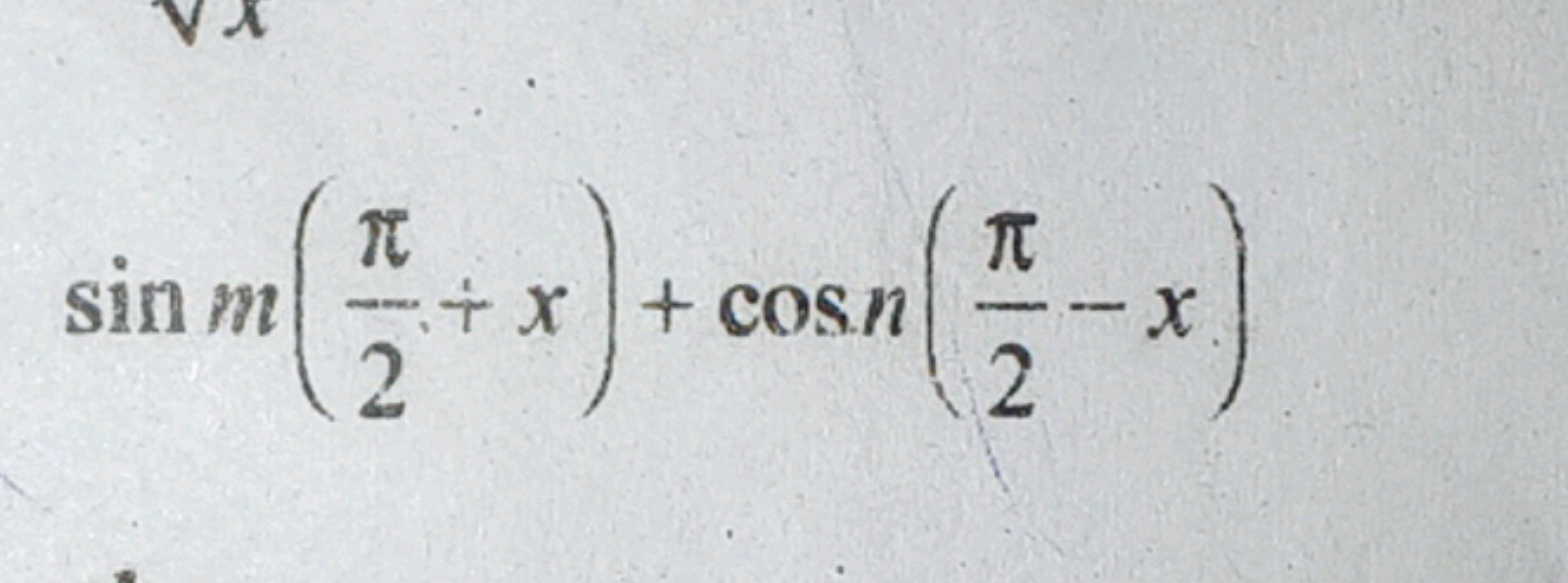 sinm(2π​+x)+cosn(2π​−x)