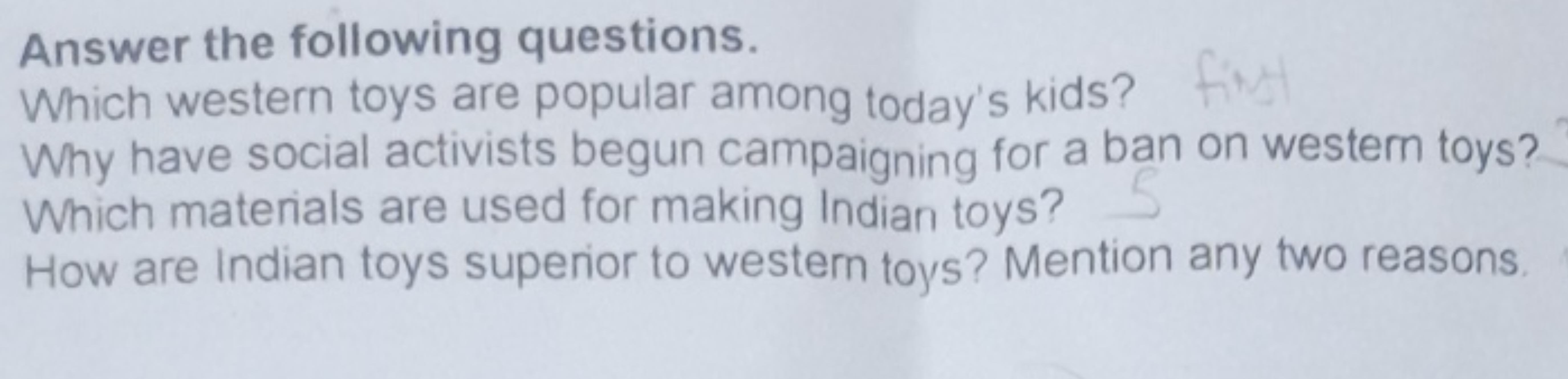 Answer the following questions.
Which western toys are popular among t