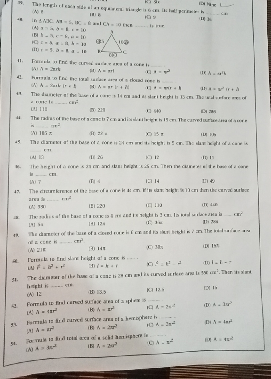 39. The length of each
(D) Nine
(A) 6
(B) 8  cm
40. In △ABC,AB=5,BC=8 