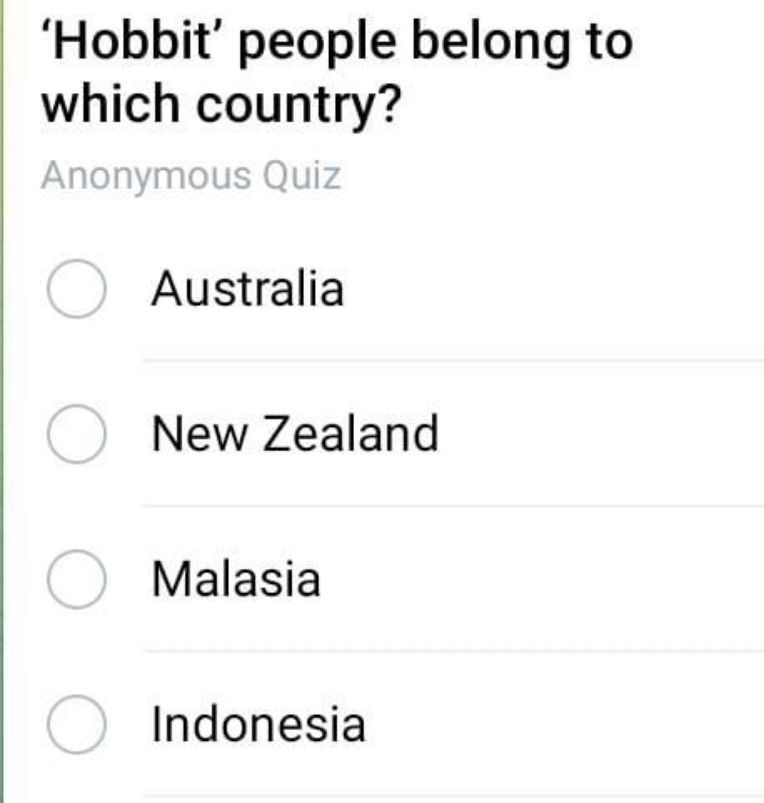 'Hobbit' people belong to which country?
Anonymous Quiz
Australia
New 