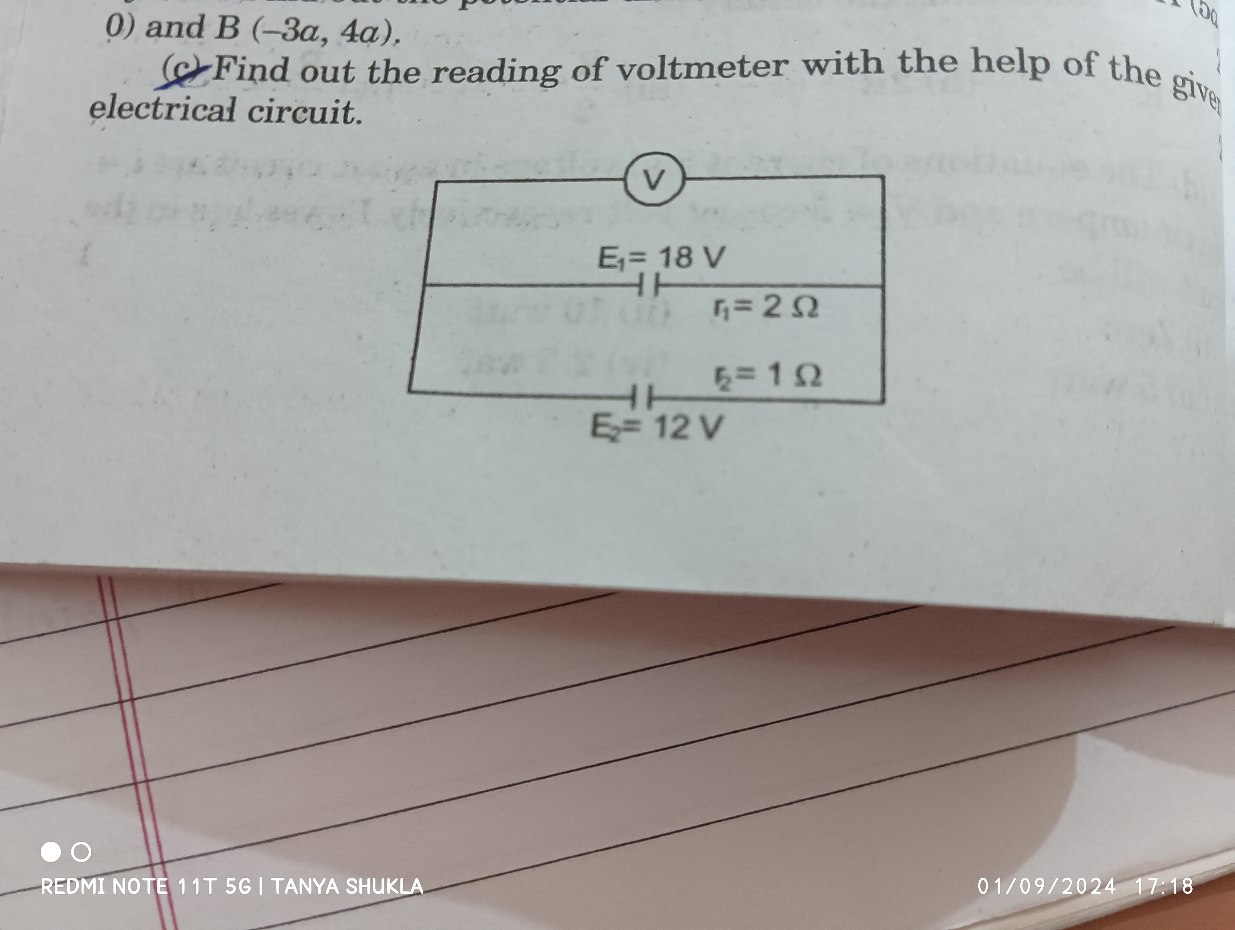 0) and B(−3a,4a).
(c) Find out the reading of voltmeter with the help 