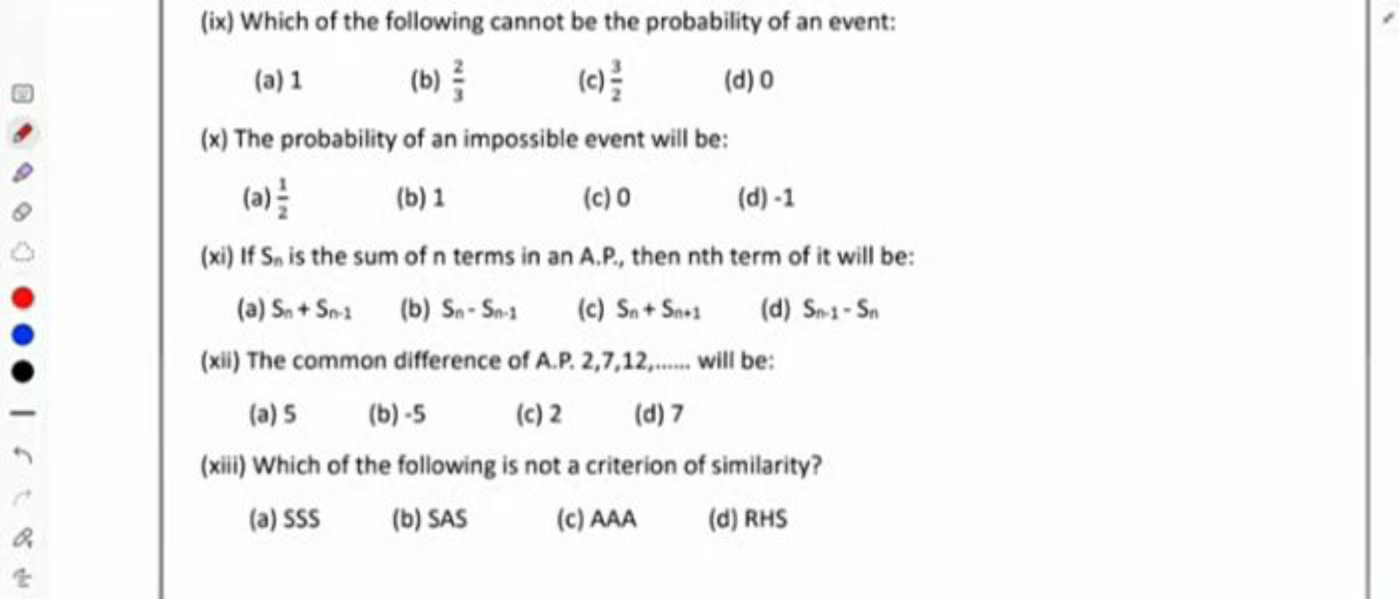 (ix) Which of the following cannot be the probability of an event:
(a)