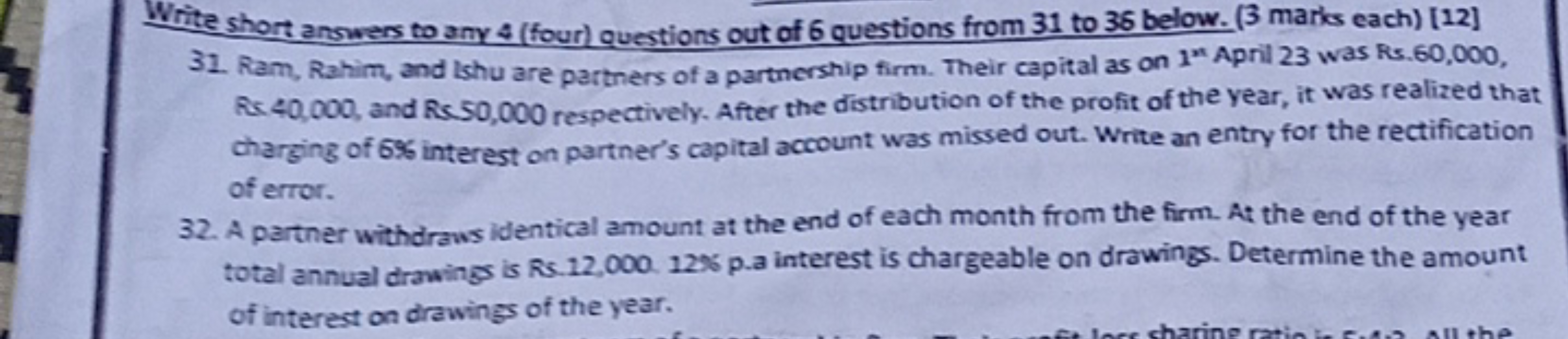 Write short answers to any 4 (four) questions out of 6 questions from 