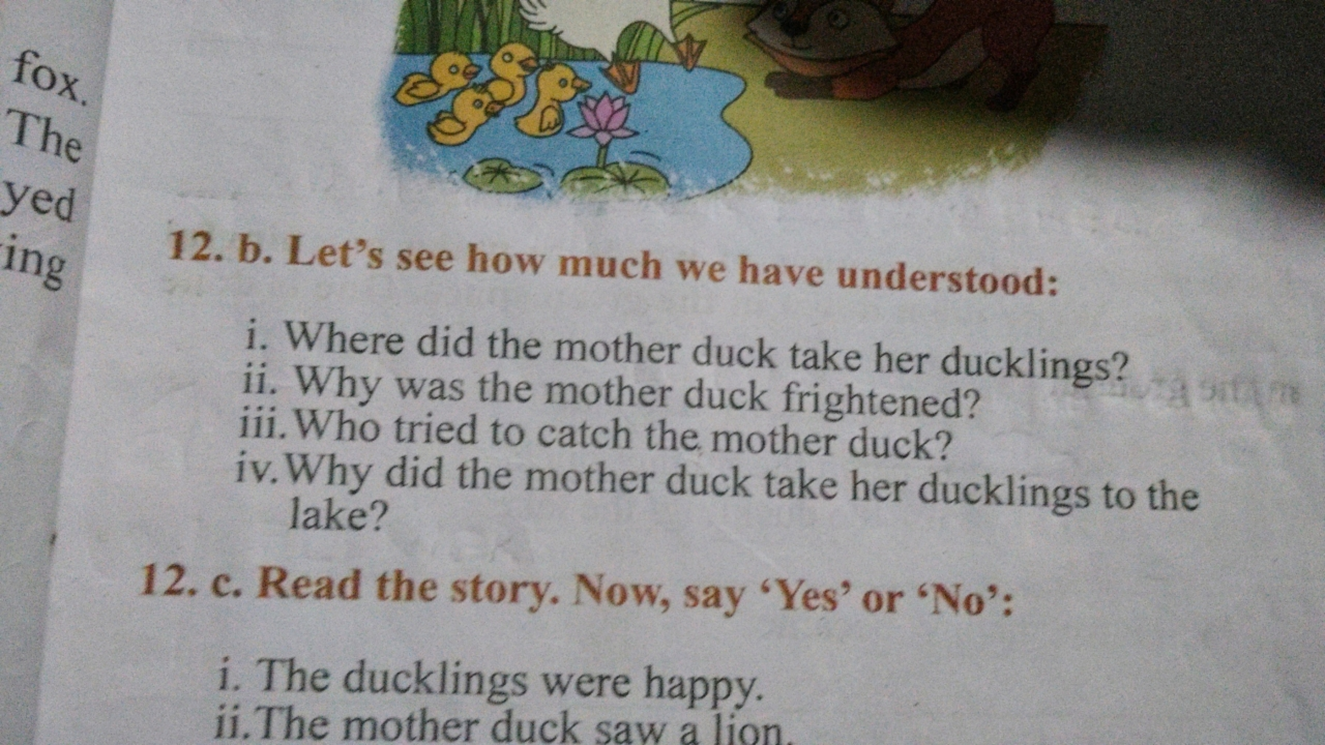 12. b. Let's see how much we have understood:
i. Where did the mother 