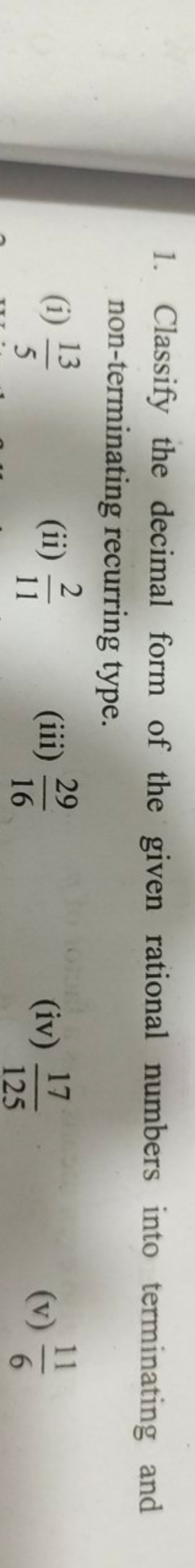 1. Classify the decimal form of the given rational numbers into termin