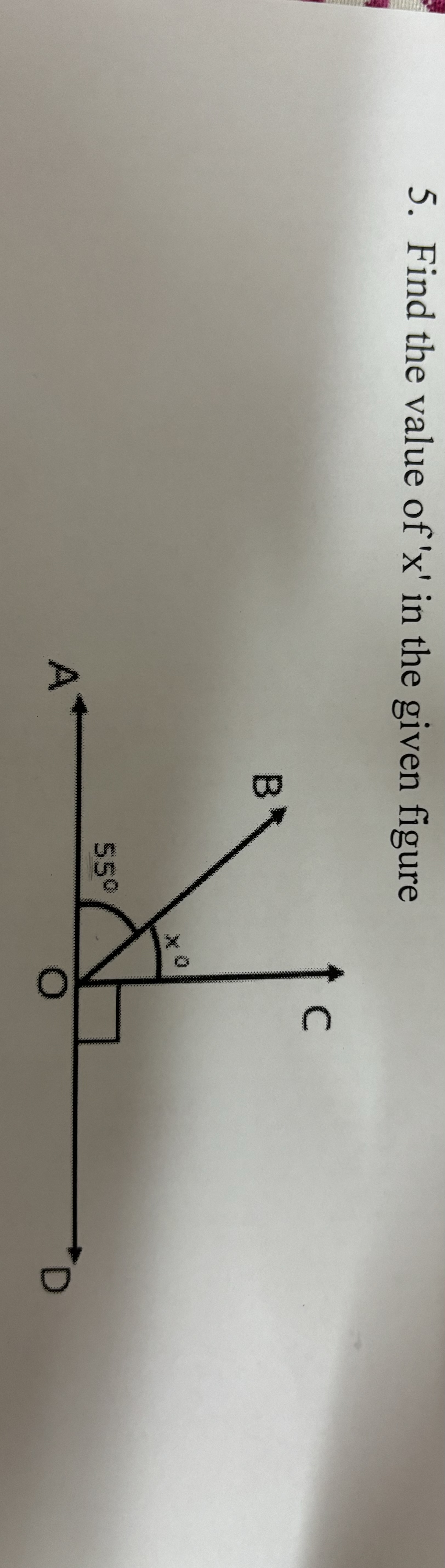 5. Find the value of ' x ' in the given figure