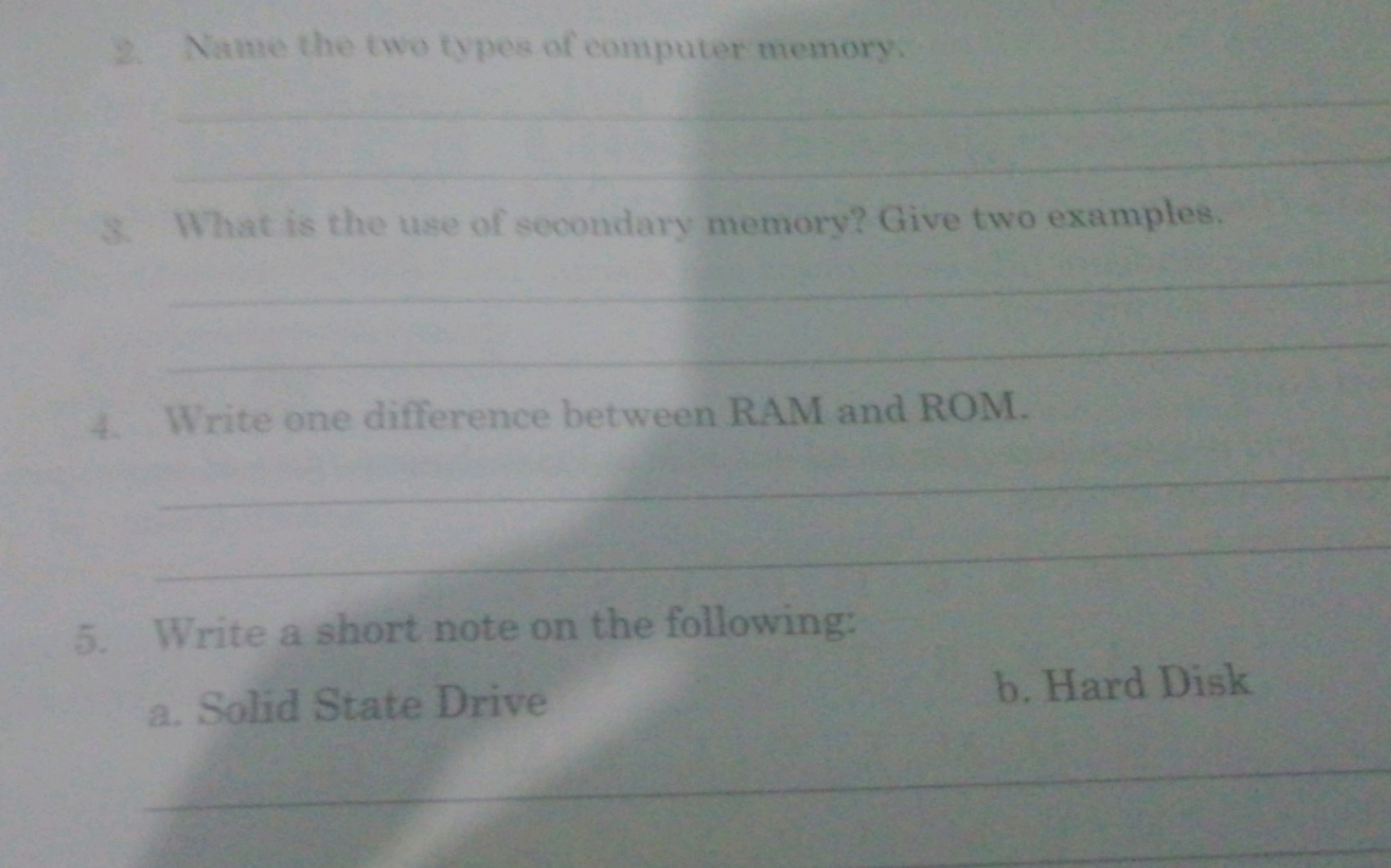 2. Name the two types of computer memory.  
3. What is the use of seco