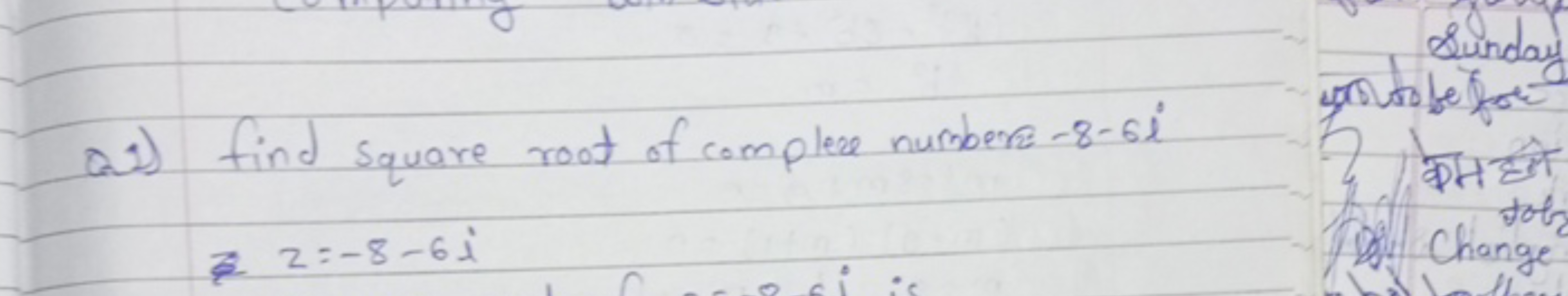 as) find square root of complex numbers −8−6i