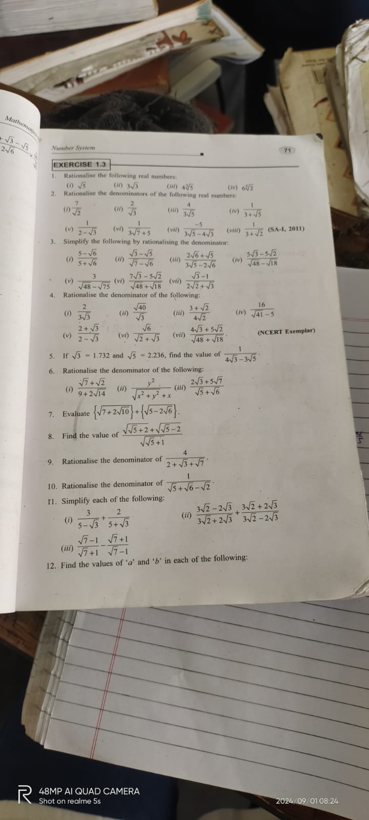 Number System
71
EXERCISE 1.3
1. Rationalise the following real number