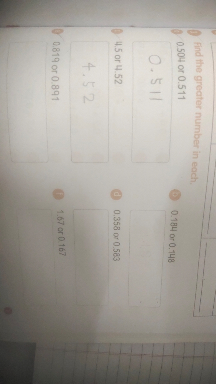 (3) Find the greater number in each.
A. 0.504 or 0.511
- 0.184 or 0.14