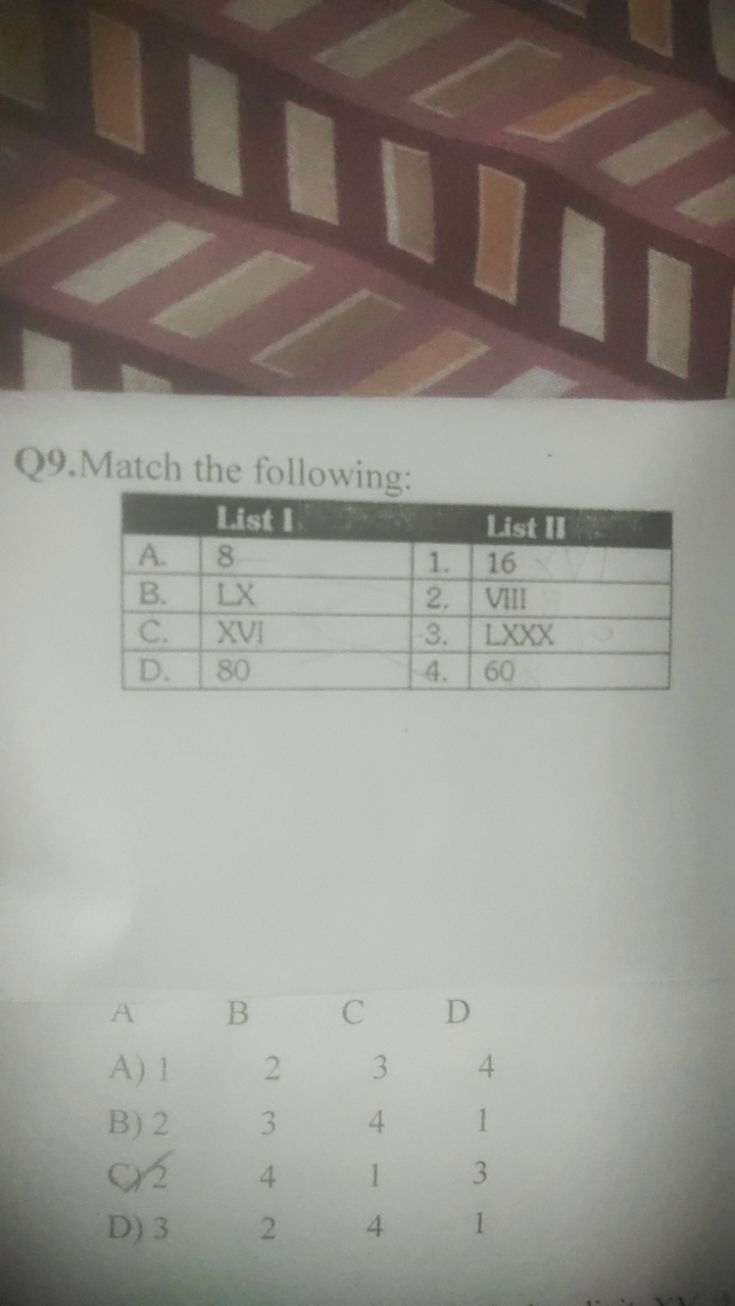 Q9.Match the following:
\begin{tabular} { | l | l | l | l | l | } 
\hl