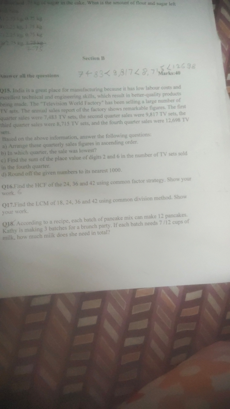 
3.265 kg,1.75 km
24.74+277525k8​
Section B

Answer all the questions
