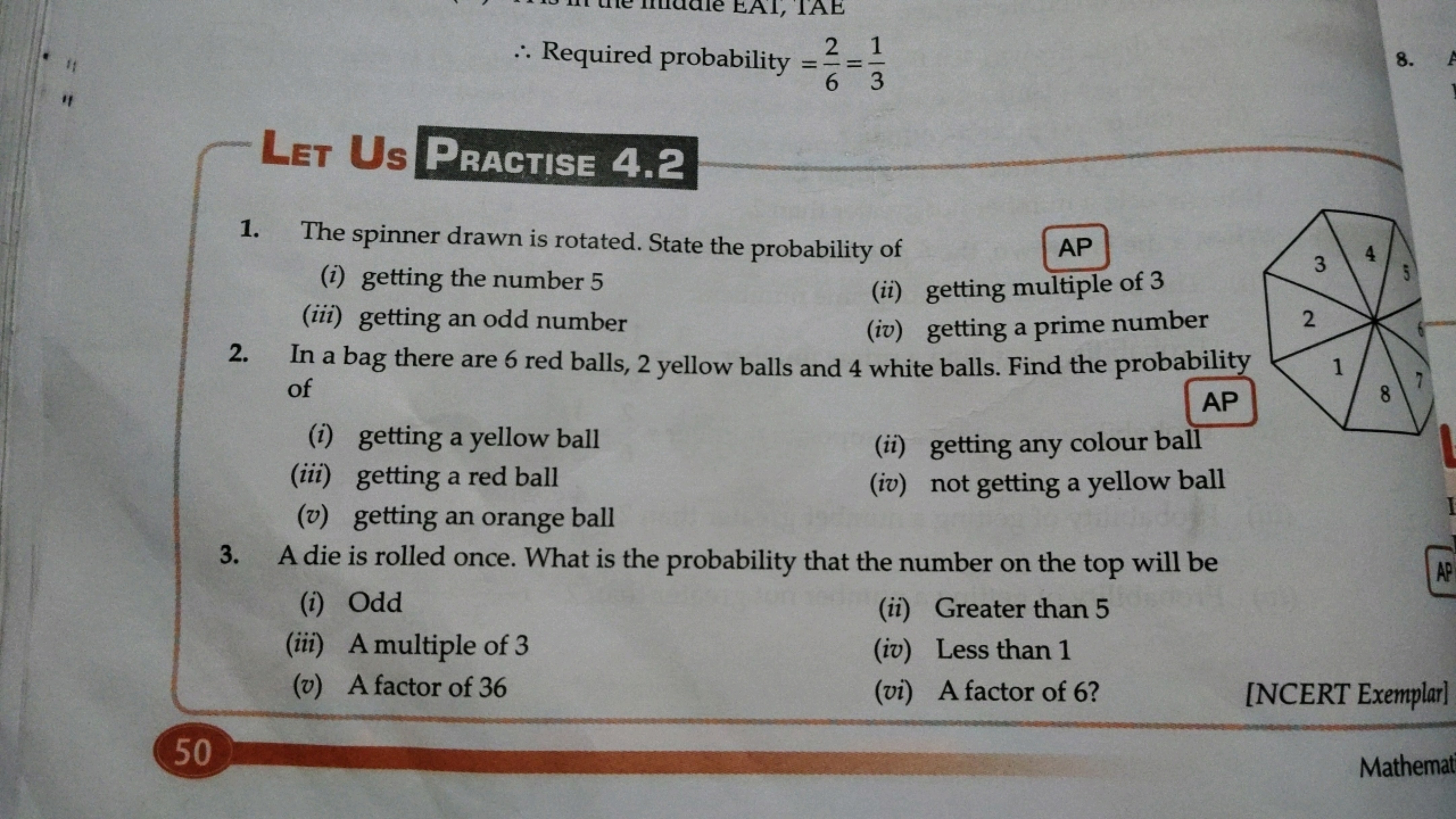 ∴ Required probability =62​=31​
Let Us Practise 4.2
1. The spinner dra