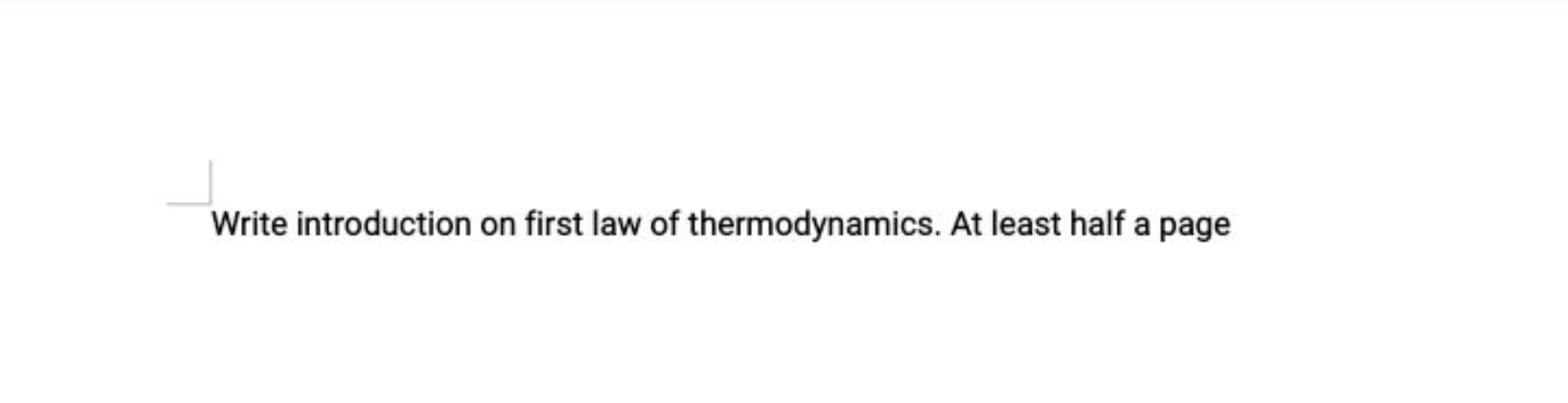 Write introduction on first law of thermodynamics. At least half a pag