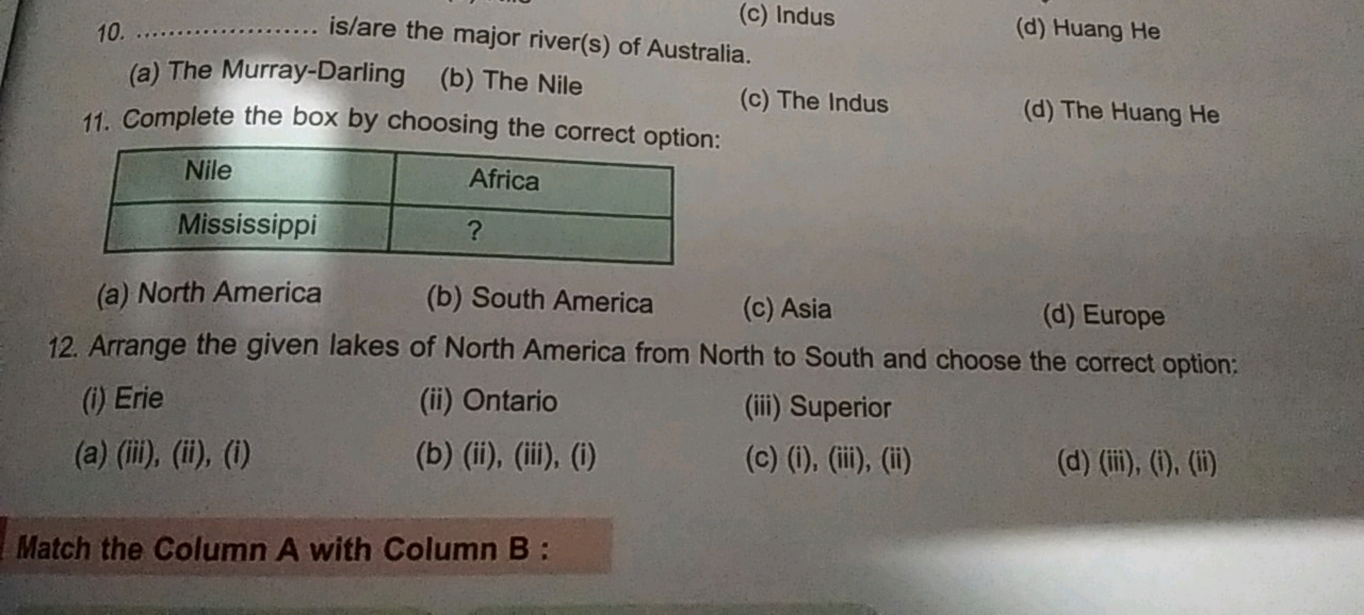 10.
(a) The Murray-Darling
(b) The Nile
11. Complete the box by choosi