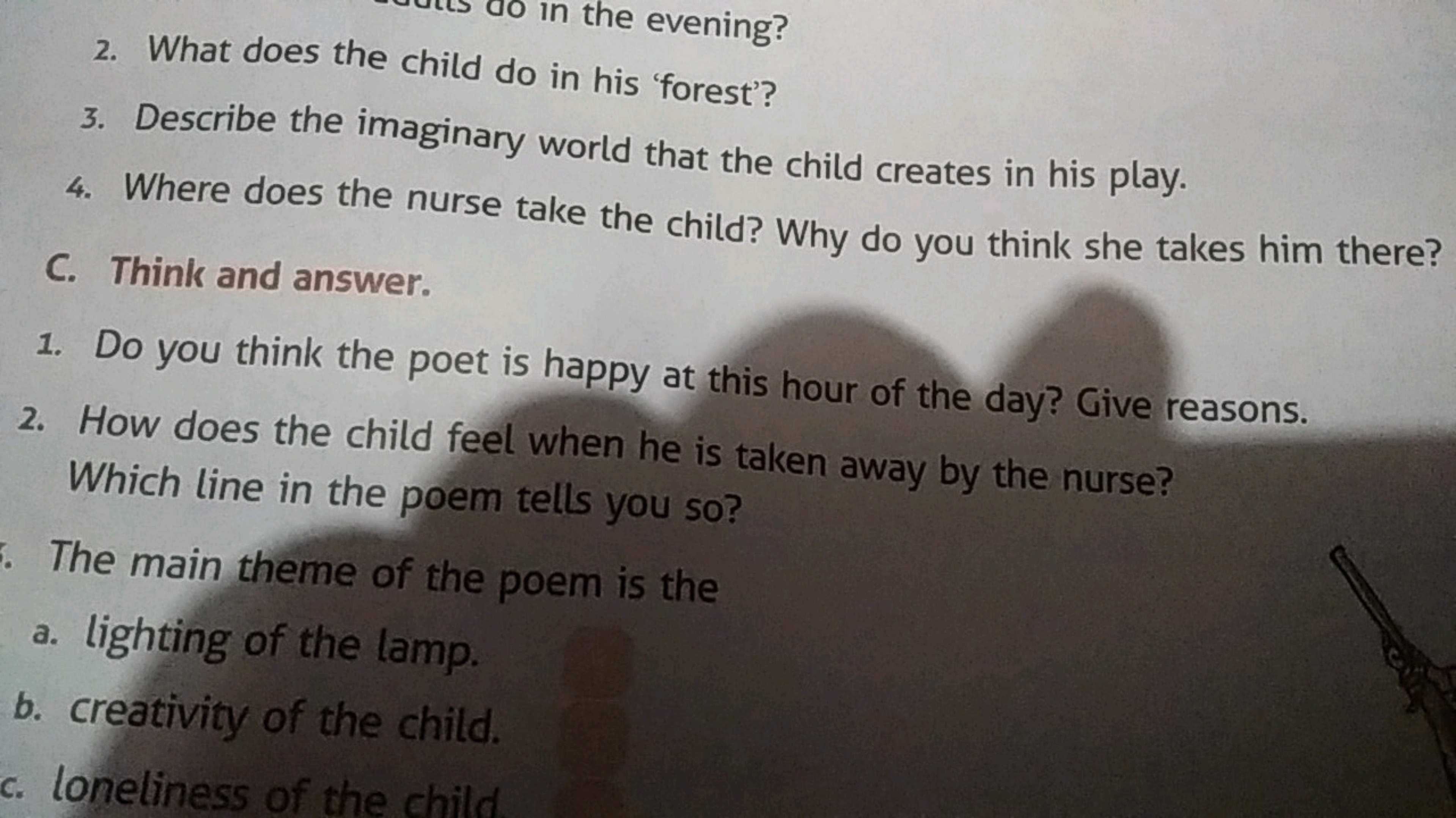 2. What does the child do in his 'forest'?
3. Describe the imaginary w