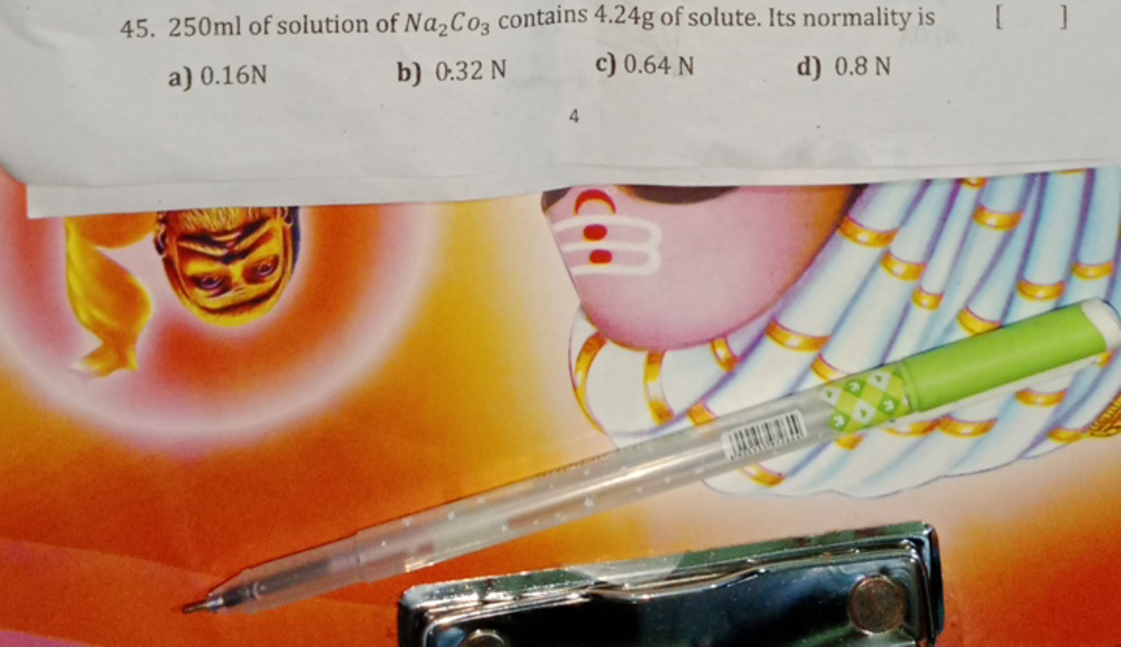 45. 250 ml of solution of Na2​Co3​ contains 4.24 g of solute. Its norm