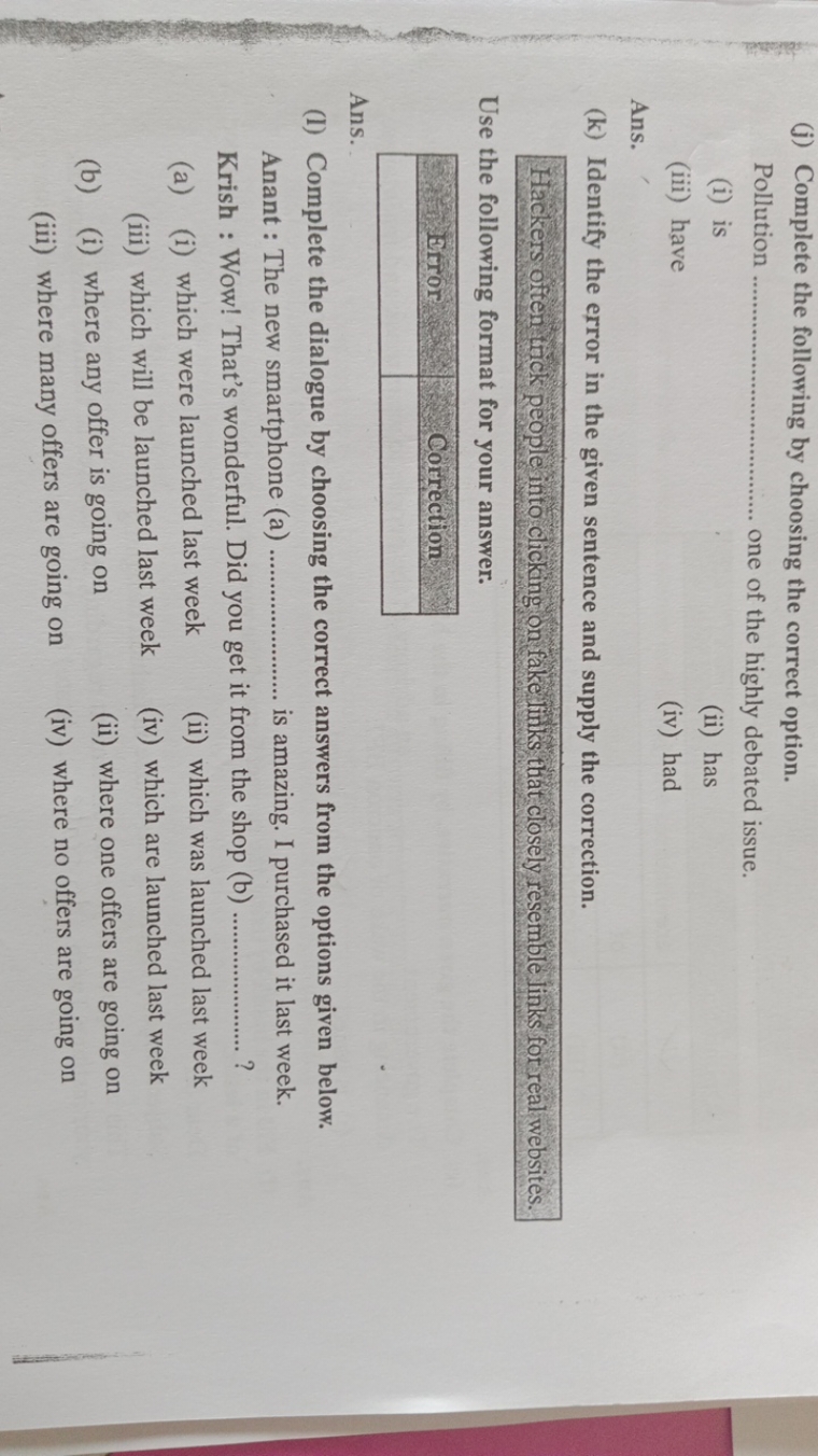 (j) Complete the following by choosing the correct option.

Pollution 