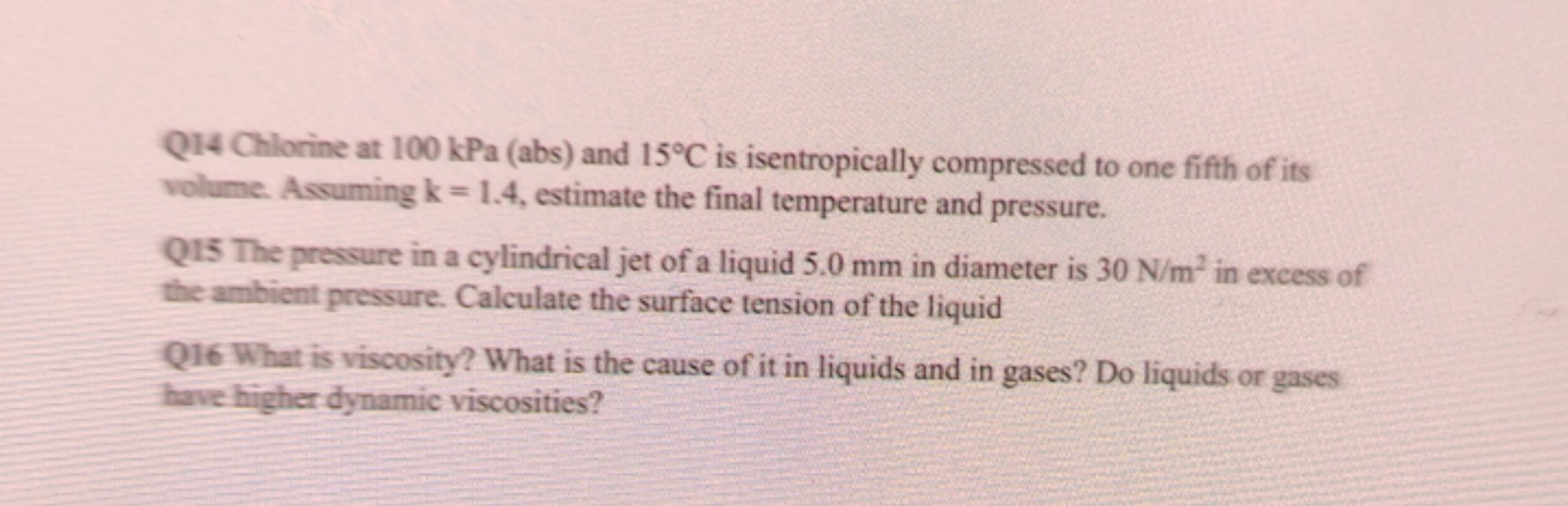 Q14 Chlorine at 100 kPa (abs) and 15∘C is isentropically compressed to