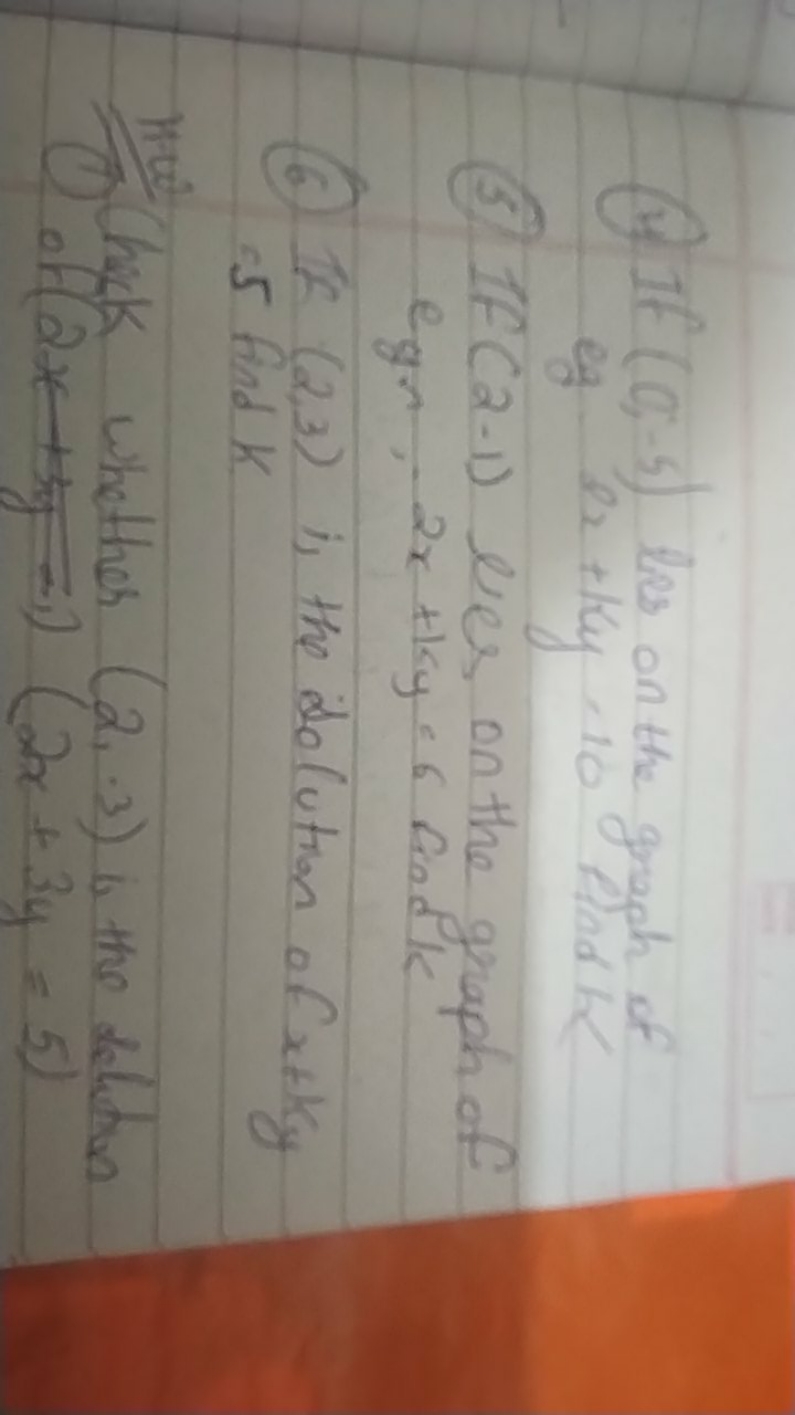 (3) If (0,−5) les on the graph of es 8x thy 10 elan he
(f) If (2−1) le