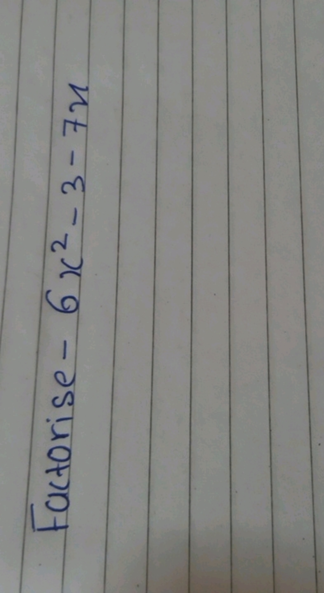 Factorise −6x2−3−7x