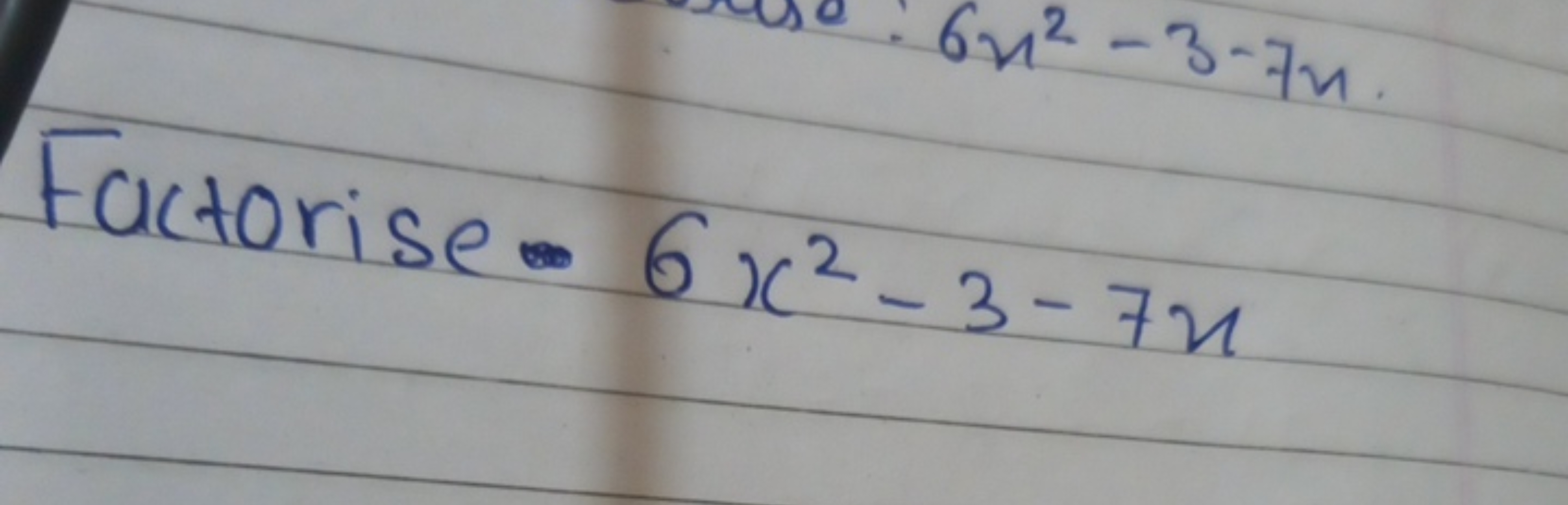 Factorise 6x2−3−7x