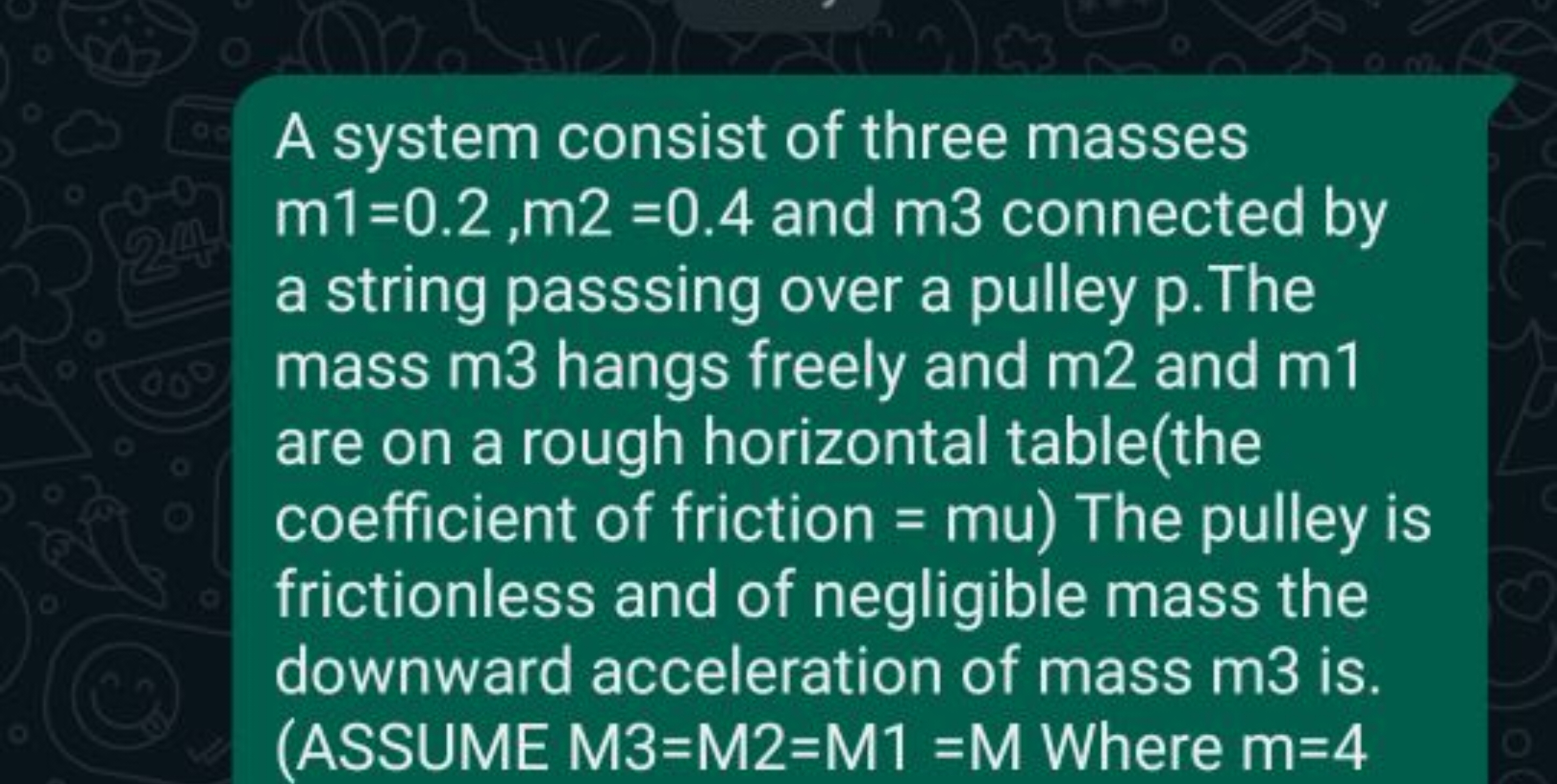 A system consist of three masses m1=0.2, m2=0.4 and m 3 connected by a