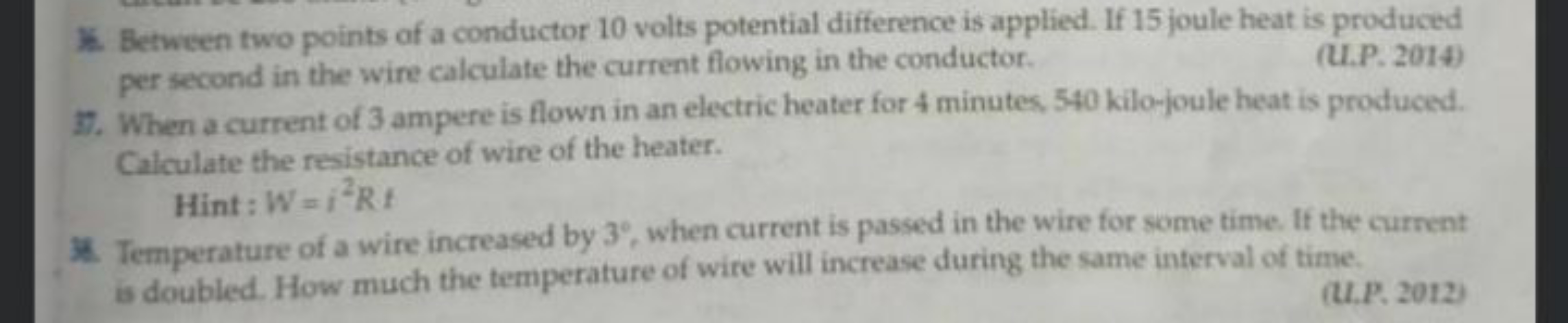 3. Between two points of a conductor 10 volts potential difference is 