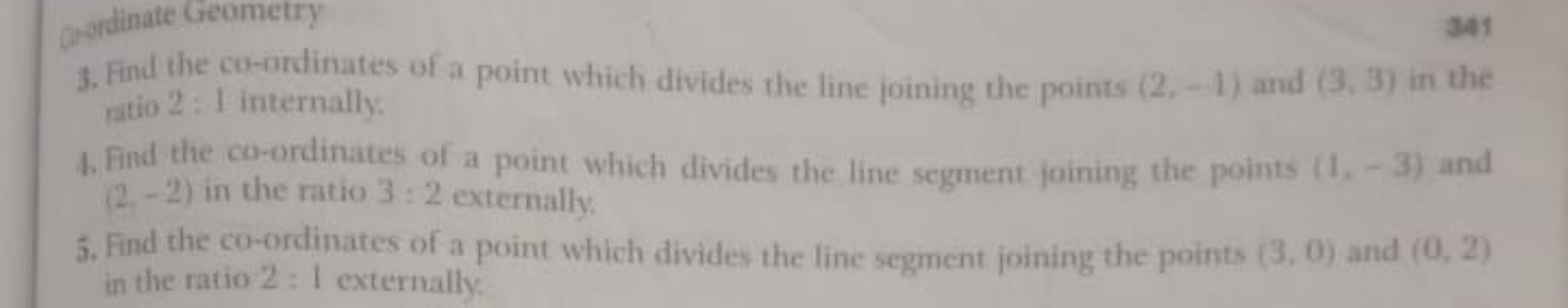 3. Find the co-ordinates of a point which divides the line joining the