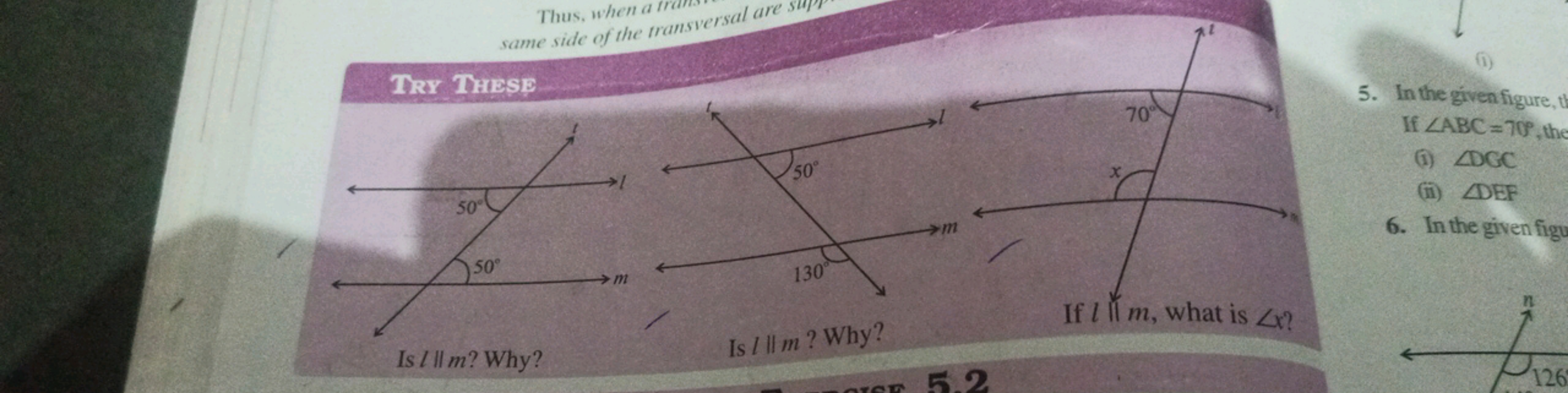 same side of the transversal are sup

Try Thiesp

Is /∥m ? Why?
Is l∥m