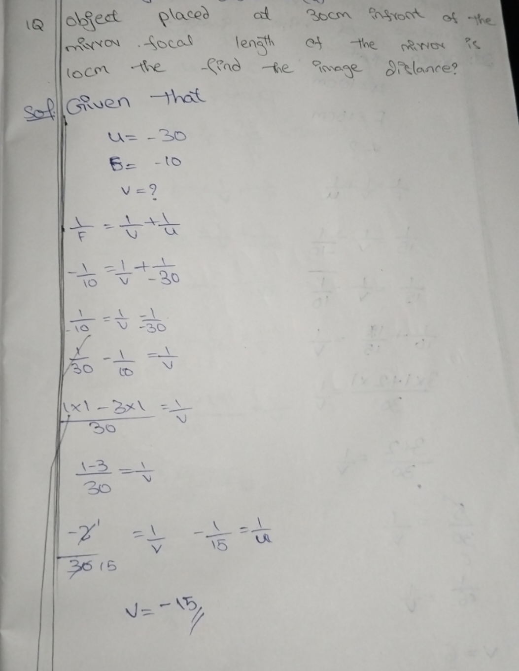 1Q object placed at 30 cm infront of the nivrou focal length of the mi