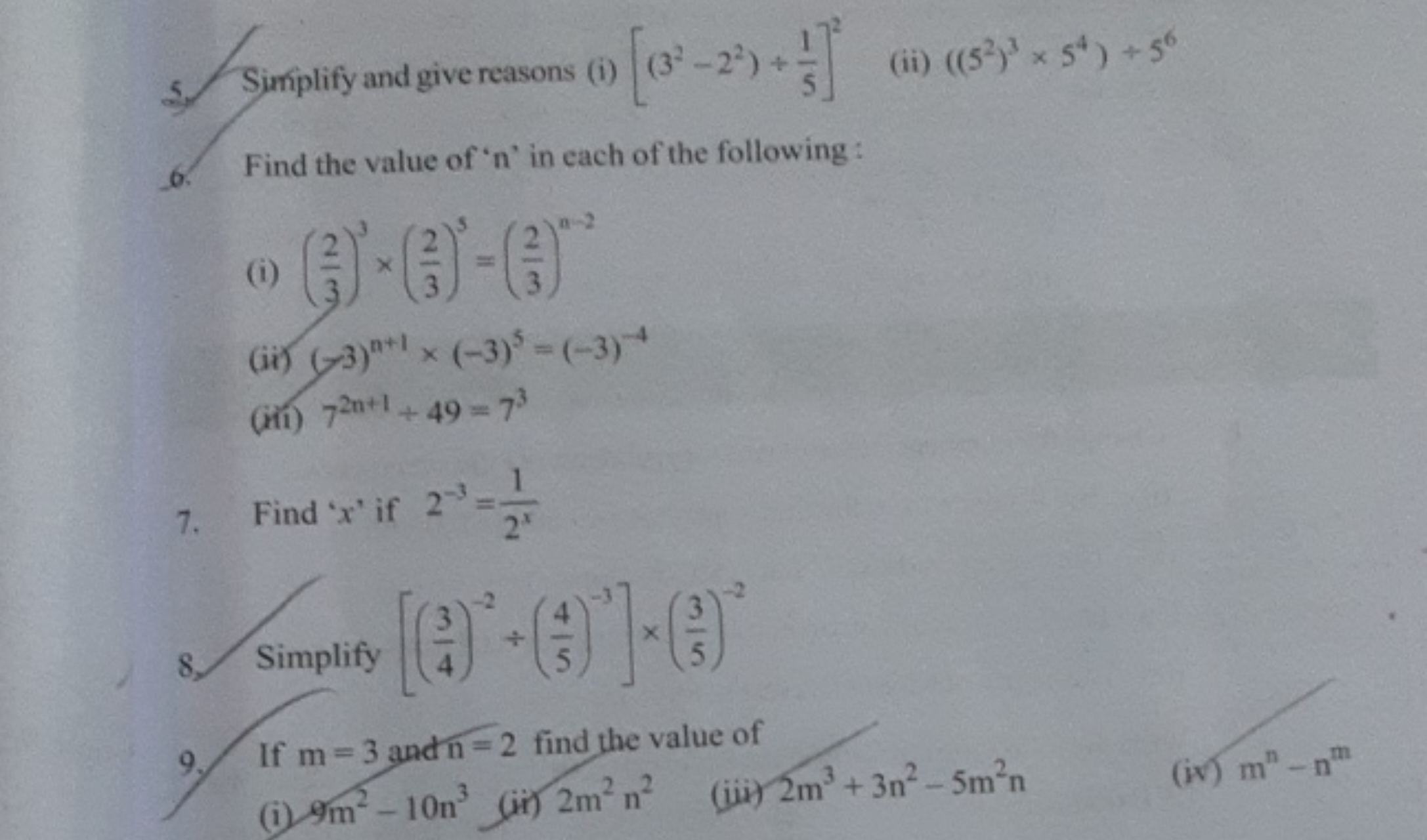 5. Simplify and give reasons (i) [(32−22)÷51​]2
(ii) ((52)3×54)+56
6. 